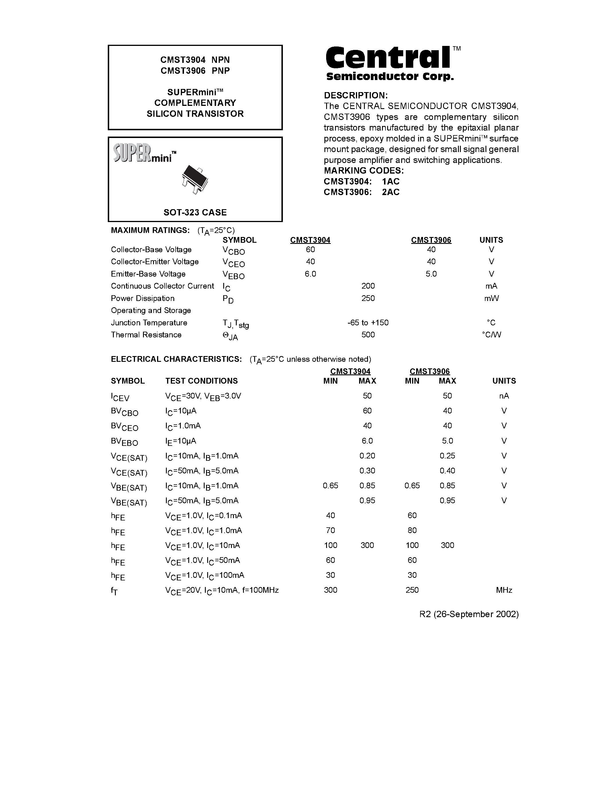 Даташит CMST3906 - The CENTRAL SEMICONDUCTOR CMST3904/ страница 1