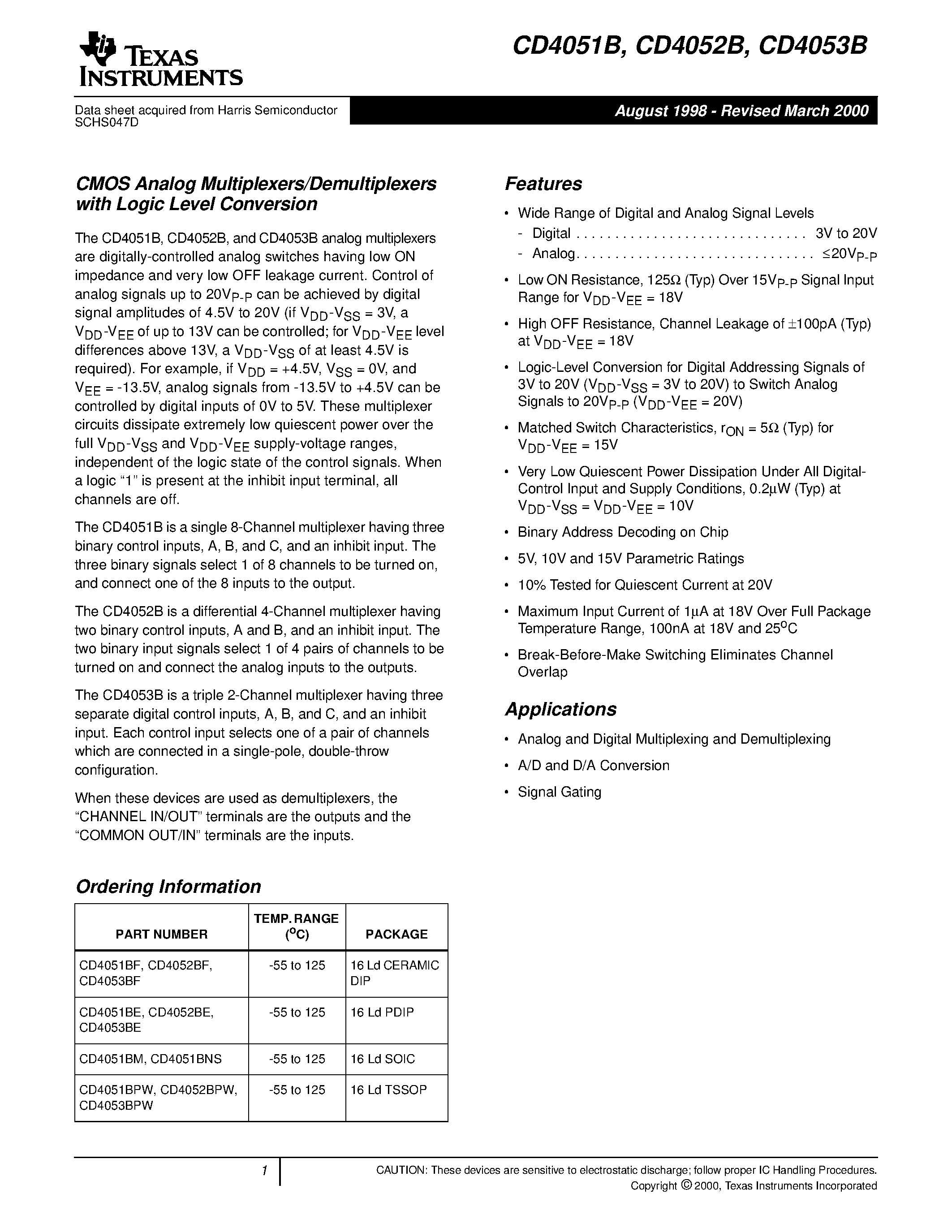 Datasheet CD4052BCN - Single 8-Channel Analog Multiplexer/Demultiplexer . Dual 4-Channel Analog Multiplexer/Demultiplexer . Triple 2-Channel Analog Multiplexer/Demultiplexe page 1