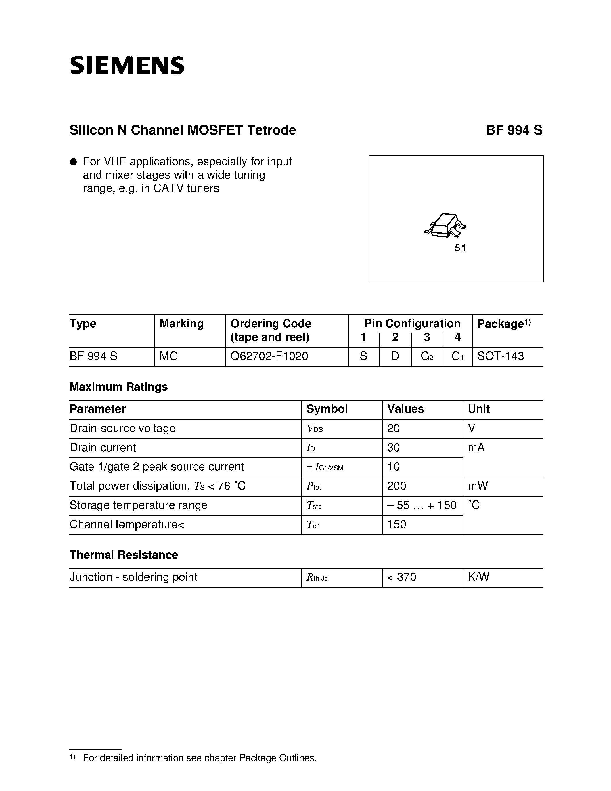 Datasheet BF994S - Silicon N Channel MOSFET Tetrode (For VHF applications/ especially for input and mixer stages with a wide tuning range/ e.g. in CATV tuners) page 1