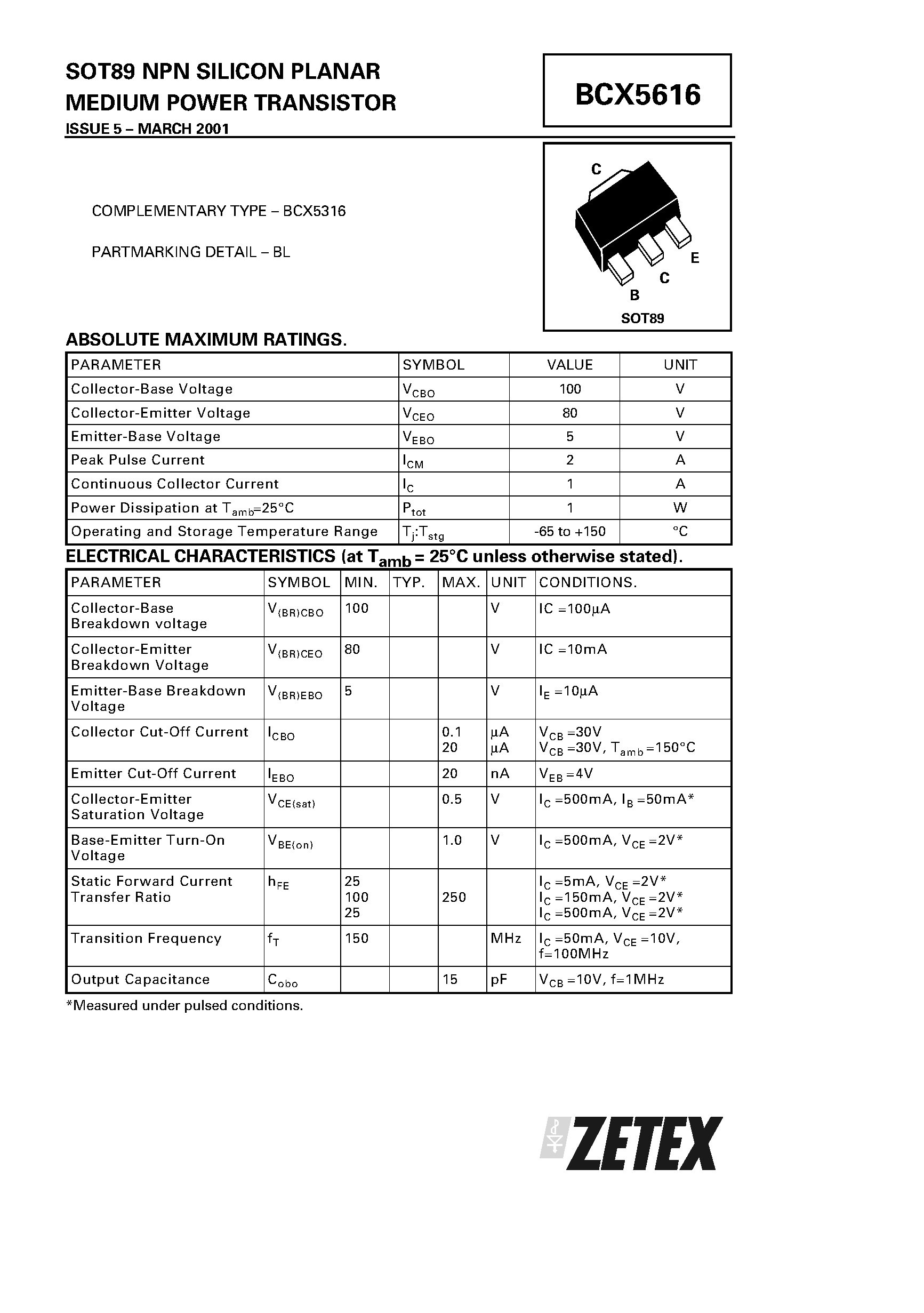 Даташит BCX5616 - NPN SILICON PLANAR MEDIUM POWER TRANSISTOR страница 1