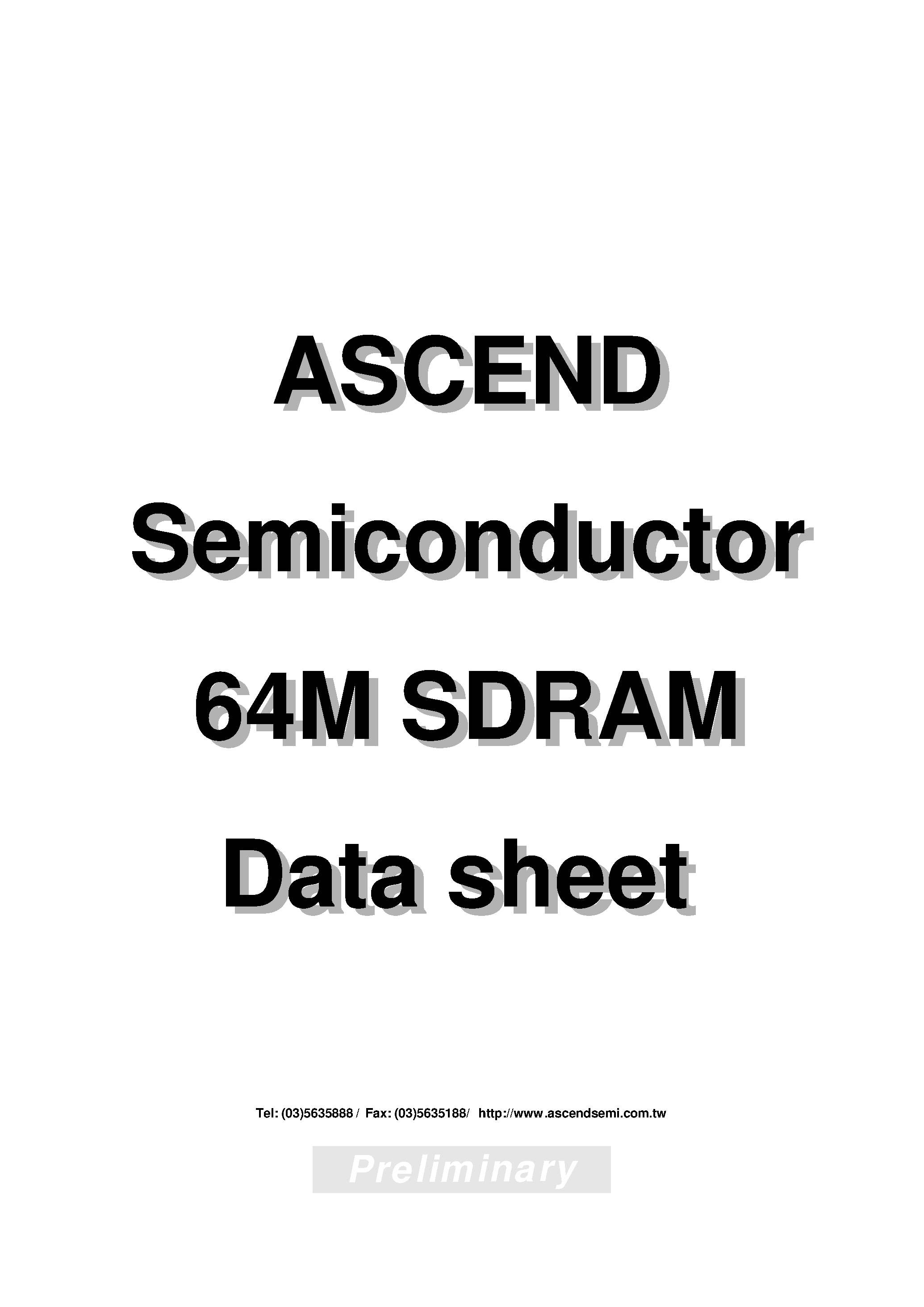 Даташит AD484M1644VTA-6 - Ascend Semiconductor Corporation(64Mb SDRAM) страница 1