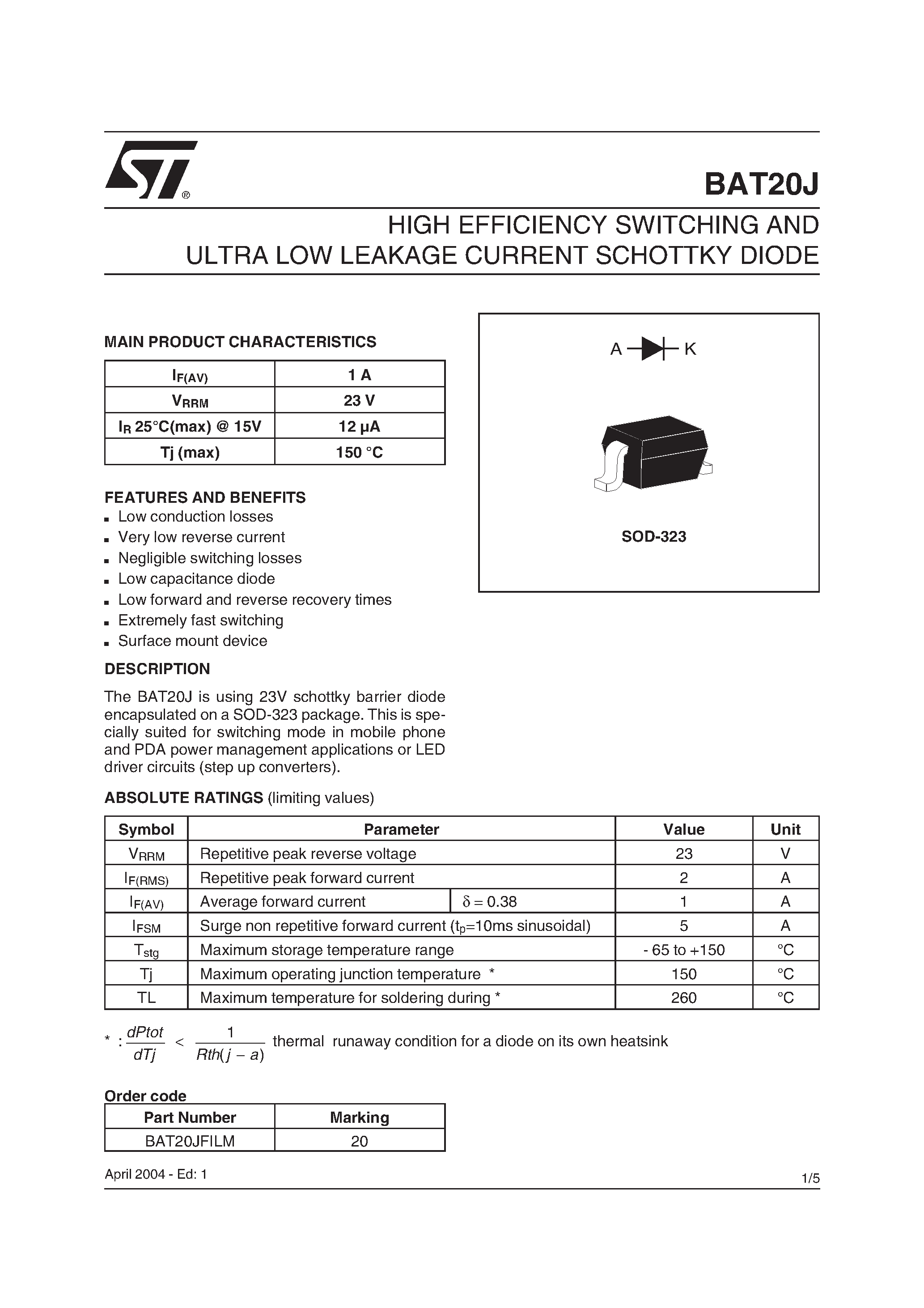 Даташит BAT20J - HIGH EFFICIENCY SWITCHING AND ULTRA LOW LEAKAGE CURRENT SCHOTTKY DIODE страница 1