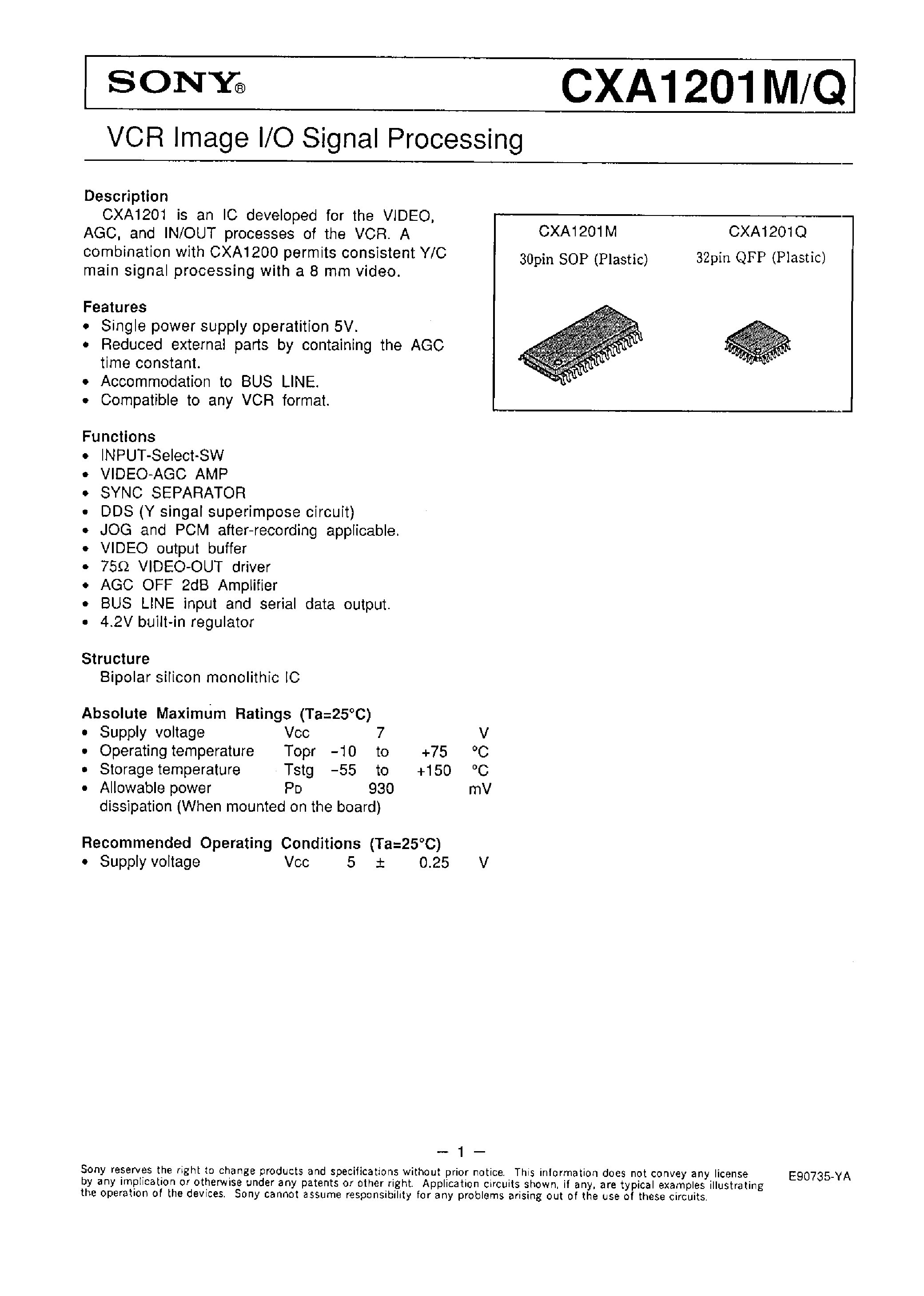 Даташит CXA1201 - VCR IMAGE I/O SIGNAL PROCESSING страница 1