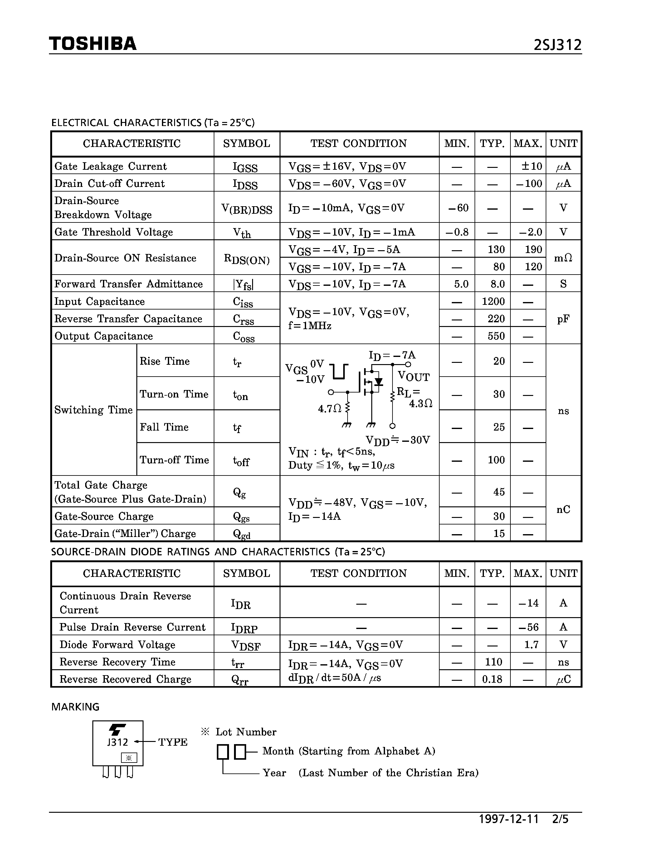 Даташит 2SJ312 - P CHANNEL MOS TYPE (HIGH SPEED/ HIGH CURRENT SWITCHING/ DC-DC CONVERTER/ RELAY DRIVE AND MOTOR DRIVE APPLICATIONS) страница 2