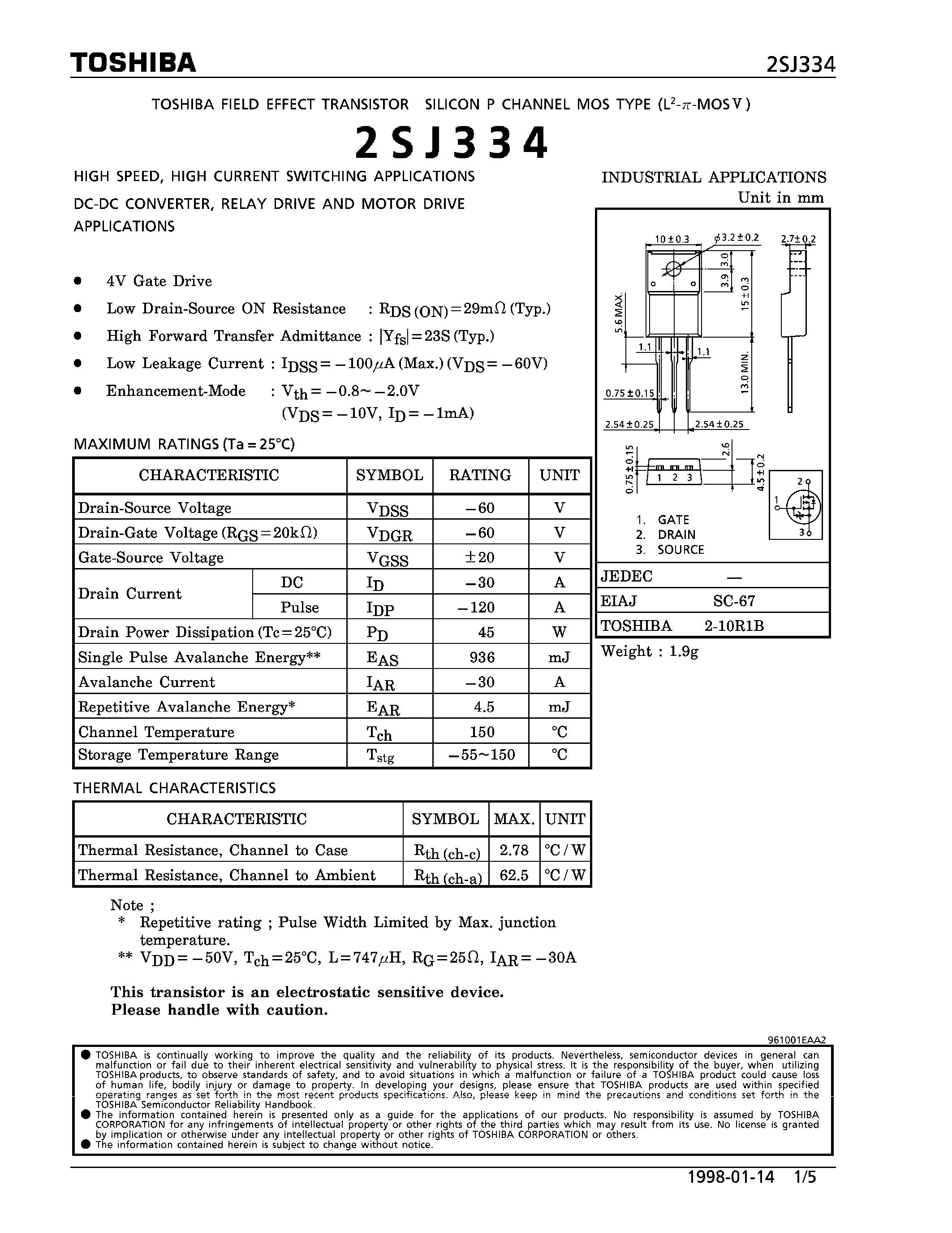 Даташит 2SJ334 - P CHANNEL MOS TYPE (HIGH SPEED/ HIGH CURRENT SWITCHING/ DC-DC CONVERTER/ RELAY DRIVE AND MOTOR DRIVE APPLICATIONS) страница 1