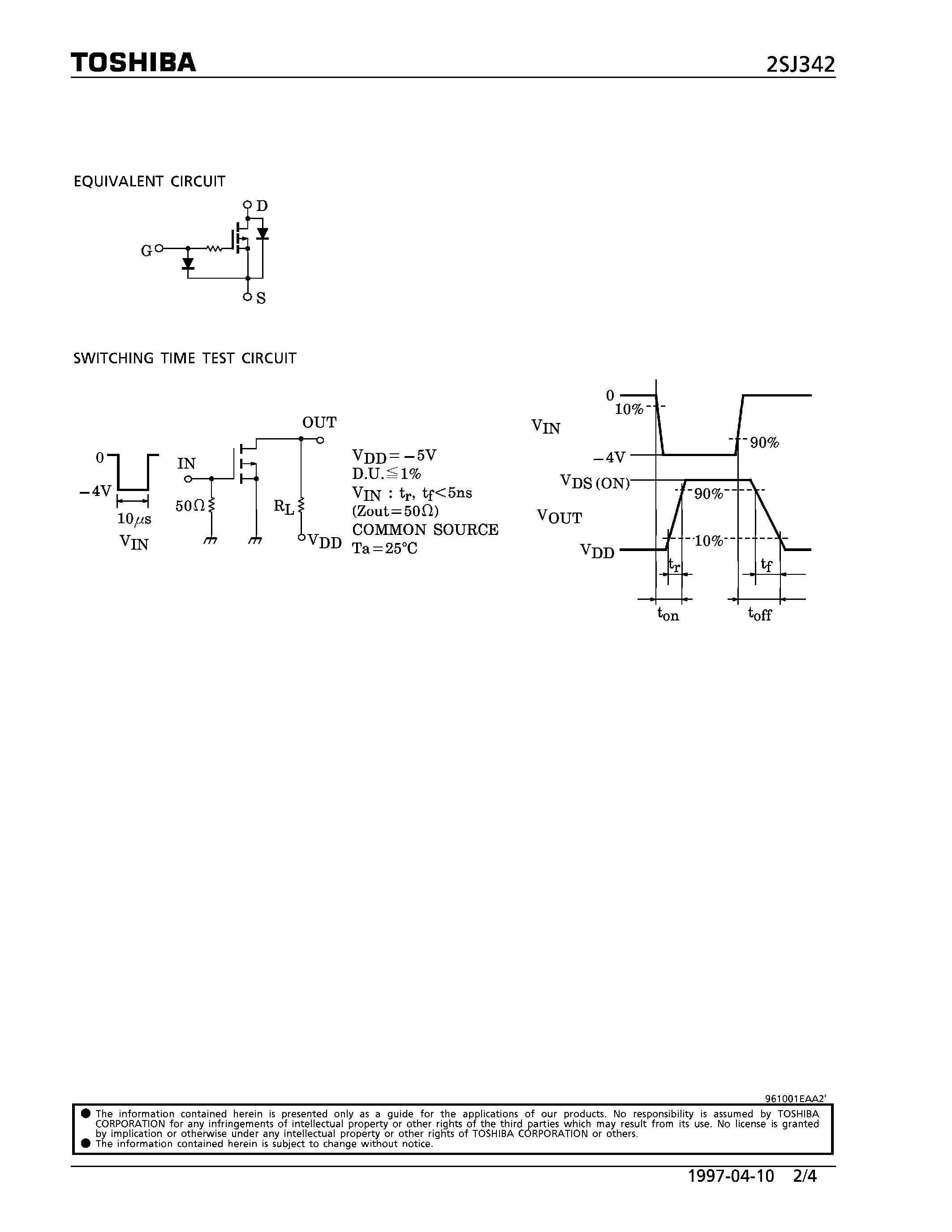 Даташит 2SJ342 - P CHANNEL MOS TYPE (HIGH SPEED SWITCHING/ ANALOG SWITCH APPLICATIONS) страница 2