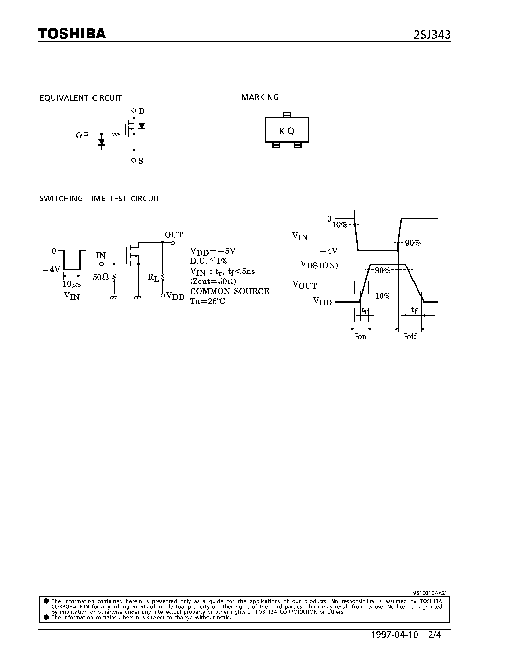 Даташит 2SJ343 - P CHANNEL MOS TYPE (HIGH SPEED SWITCHING/ ANAROG SWITCH APPLICATIONS) страница 2