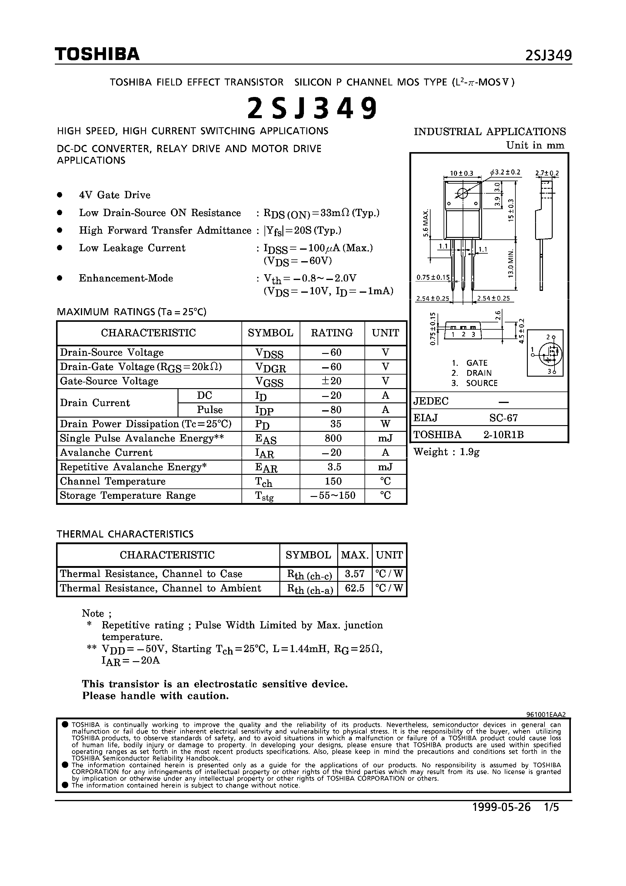 Даташит 2SJ349 - P CHANNEL MOS TYPE (HIGH SPEED/ HIGH CURRENT SWITCHING/ DC-DC CONVERTER/ RELAY DRIVE AND MOTOR DRIVE APPLICATIONS) страница 1