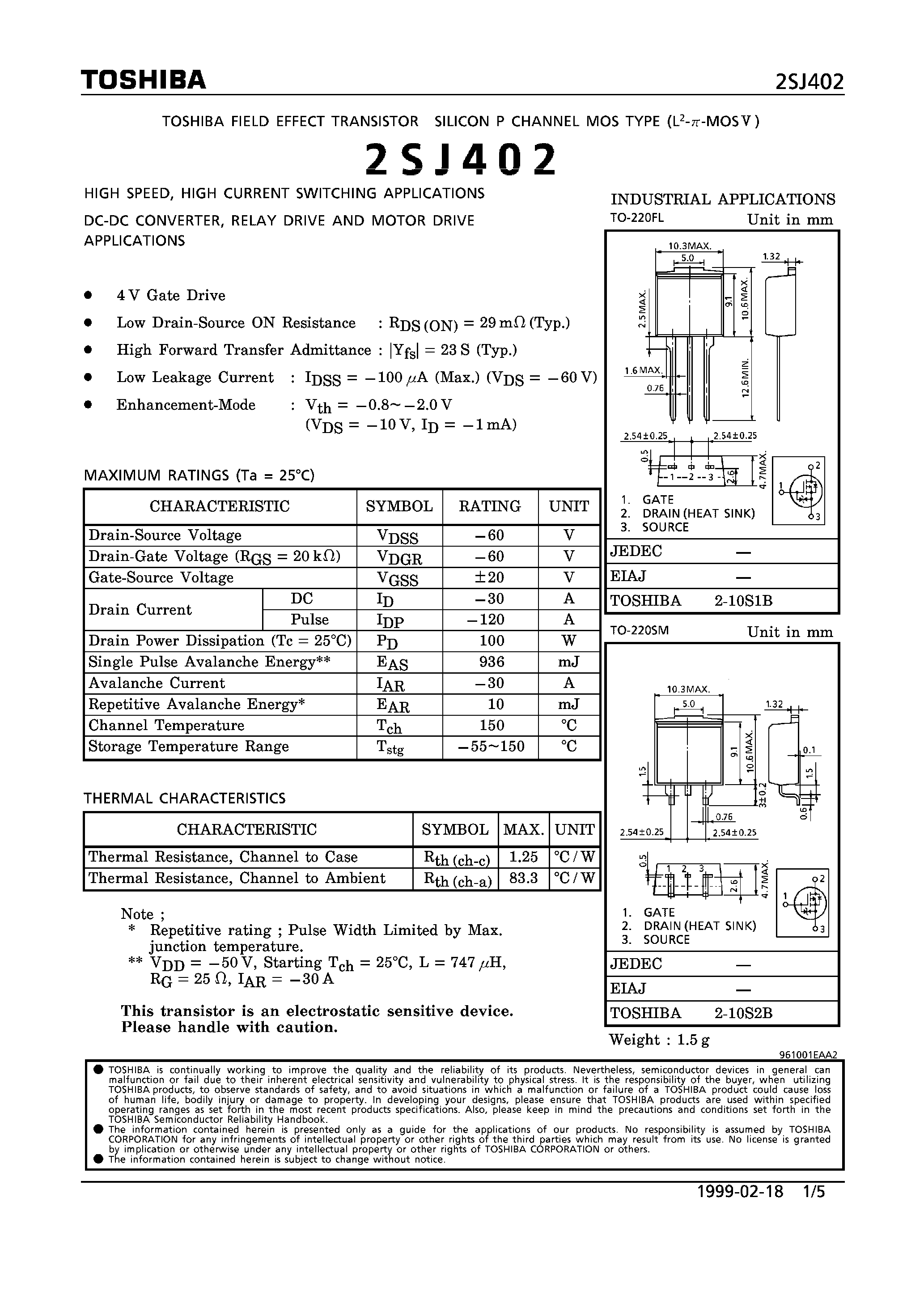 Даташит 2SJ402 - P CHANNEL MOS TYPE (HIGH SPEED/ HIGH CURRENT SWITCHING/ DC-DC CONVERTER/ RELAY DRIVE AND MOTOR DRIVE APPLICATIONS) страница 1