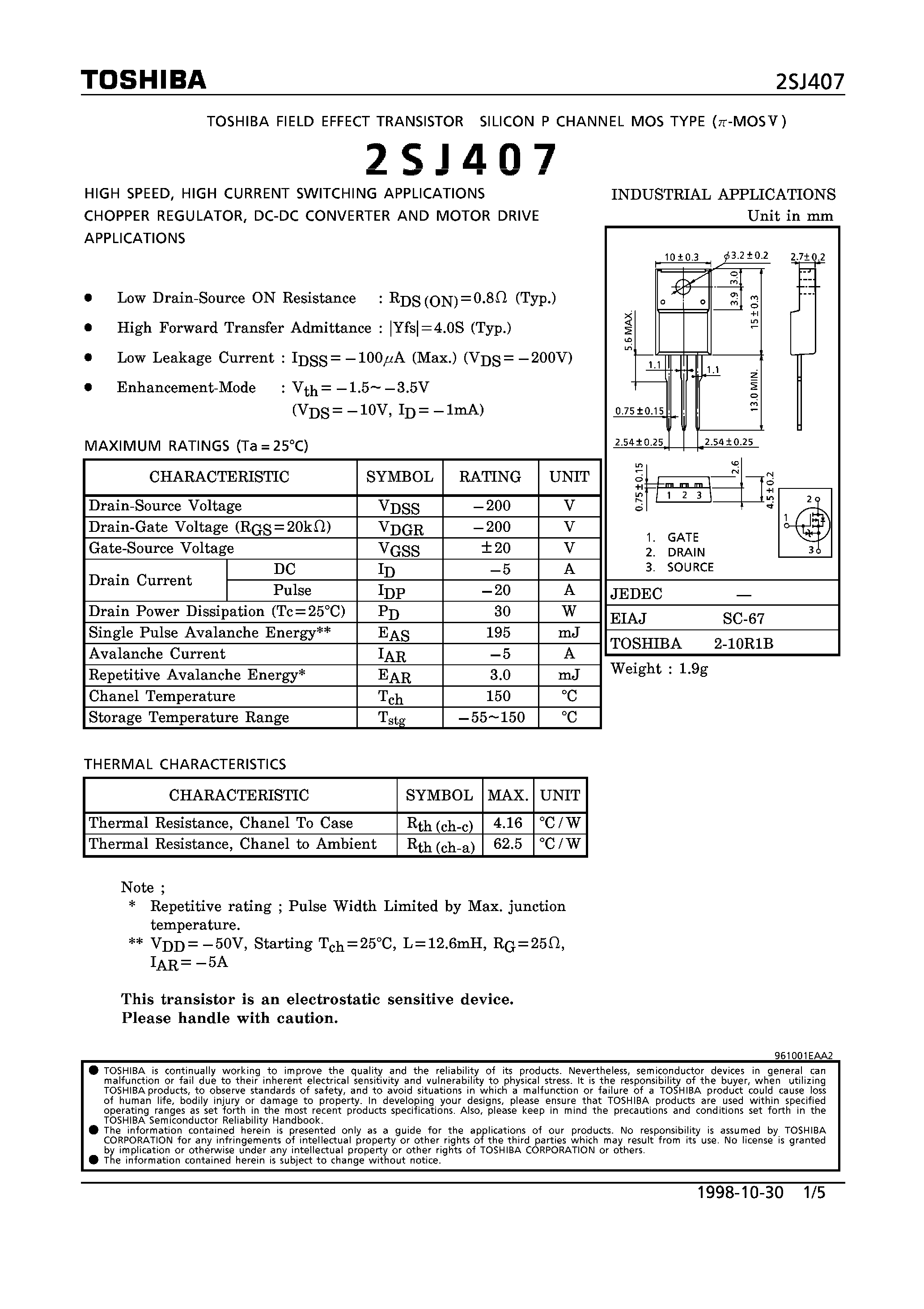 Даташит 2SJ407 - P CHANNEL MOS TYPE (HIGH SPEED/ HIGH CURENT SWITCHING/ CHOPPER REGULATOR/ DC-DC CONVERTER AND MOTOR DRIVE APPLICATIONS) страница 1