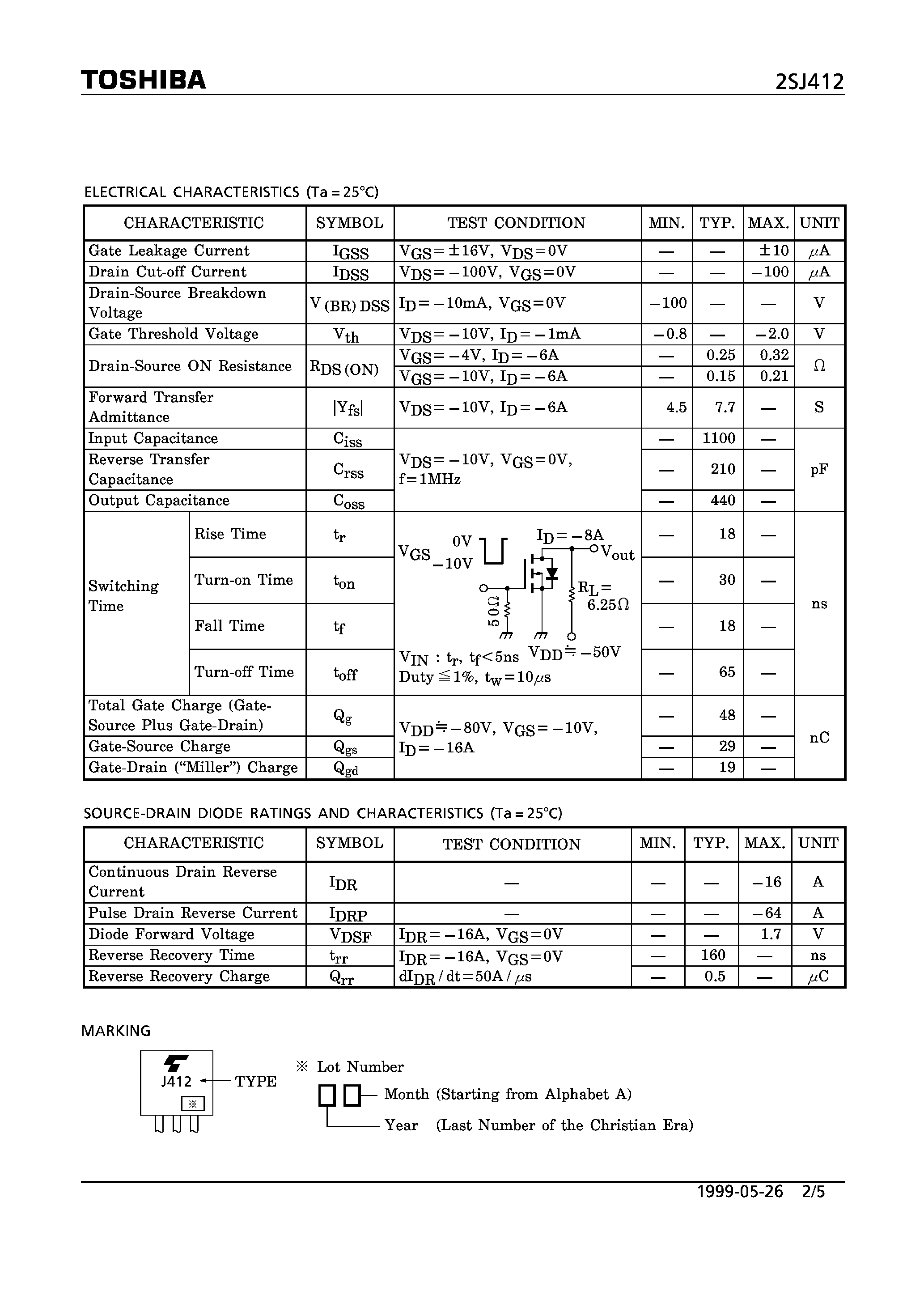 Даташит 2SJ412 - P CHANNEL MOS TYPE (HIGH SPEED/ HIGH CURRENT SWITCHING/ DC-DC CONVERTER/ RELAY DRIVE AND MOTOR DRIVE APPLICATIONS) страница 2