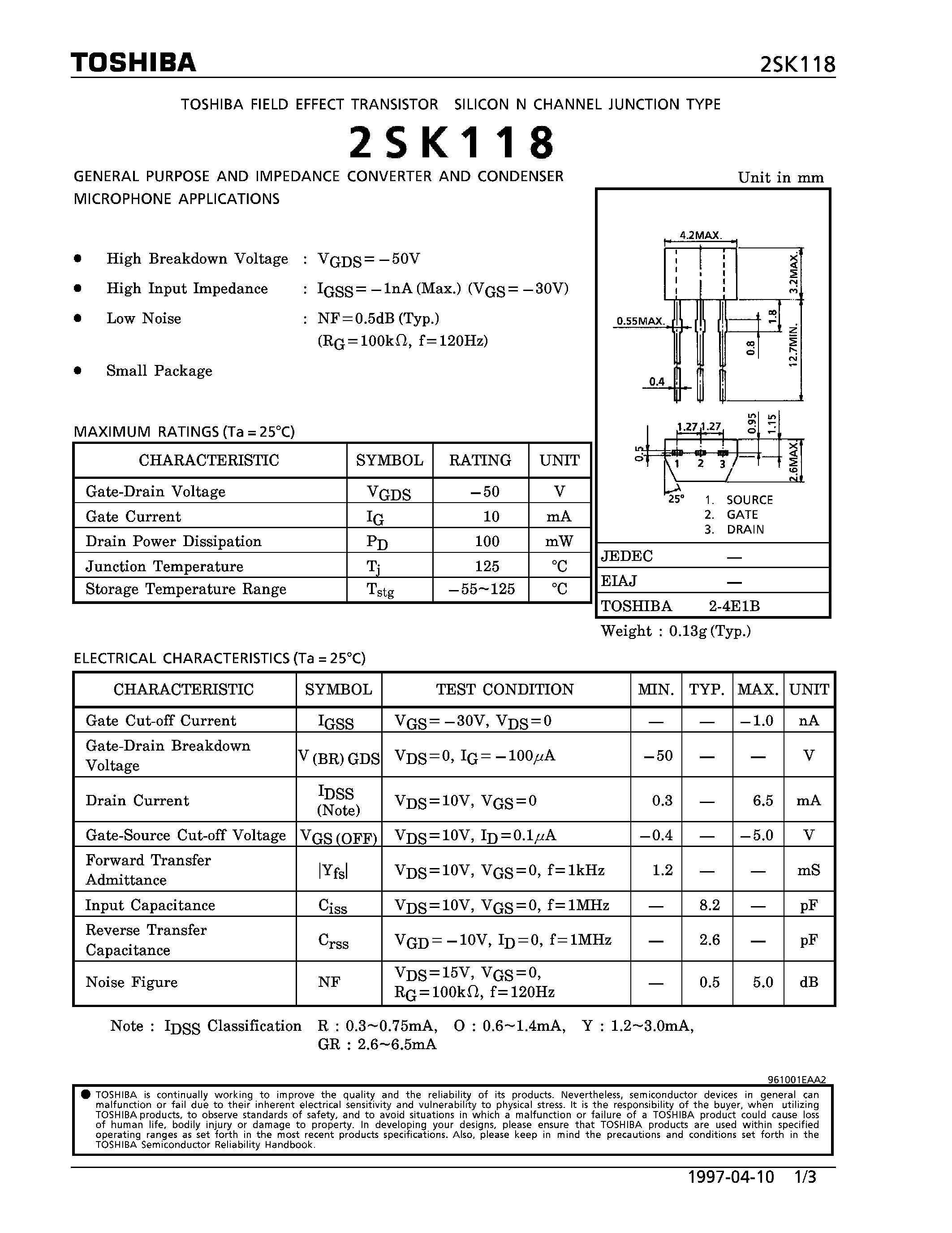 Datasheet 2SK118 - N CHANNEL JUNCTION TYPE (GENERAL PURPOSE AND IMPEDANCE CONVERTER AND CONDENSER MICROPHONE APPLICATIONS) page 1