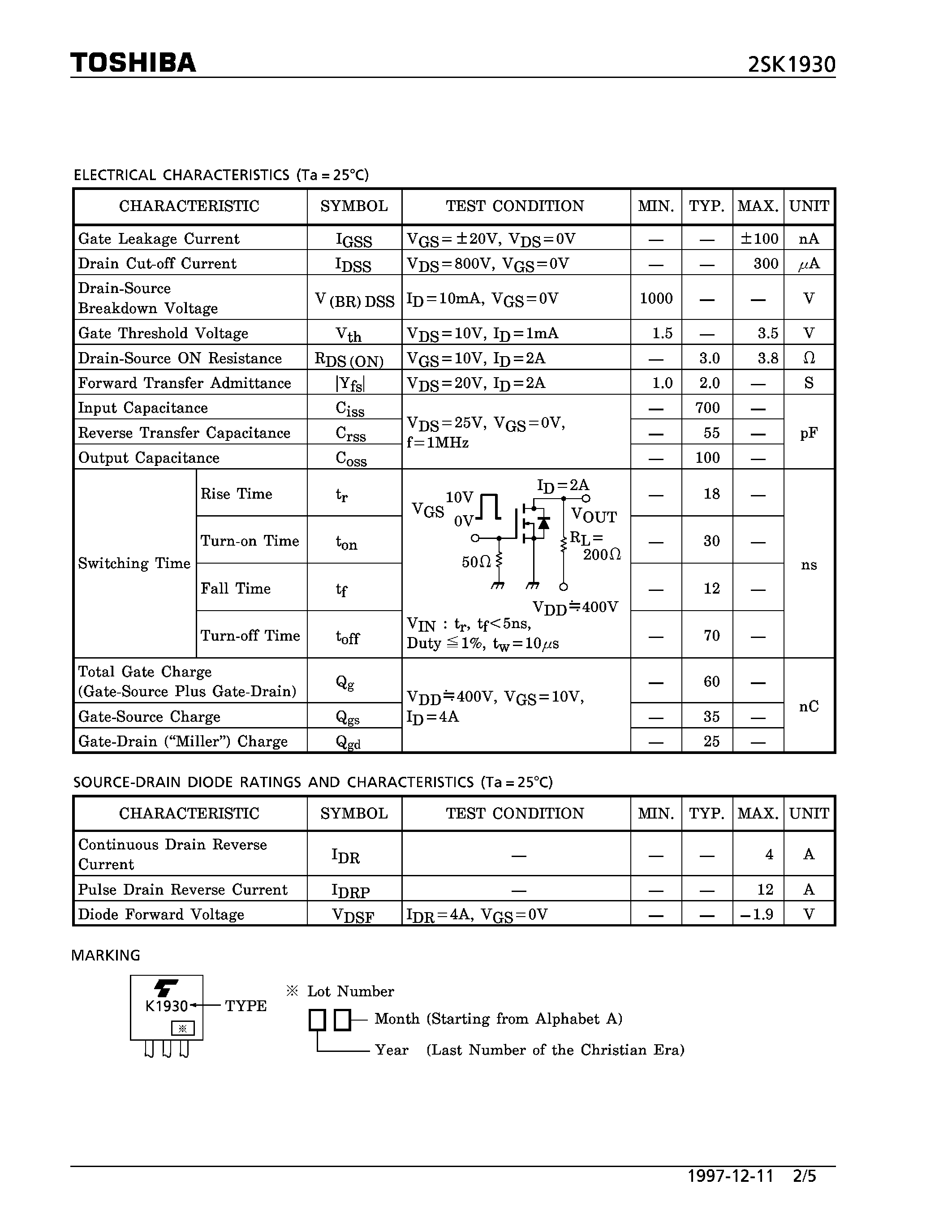 Datasheet 2SK1930 - N CHANNEL MOS TYPE (HIGH SPEED/ HIGH VOLTAGE SWITCHING/ CHOPPER REGULATOR/ DC-DC CONVERTER AND MOTOR DRIVE APPLICATIONS) page 2