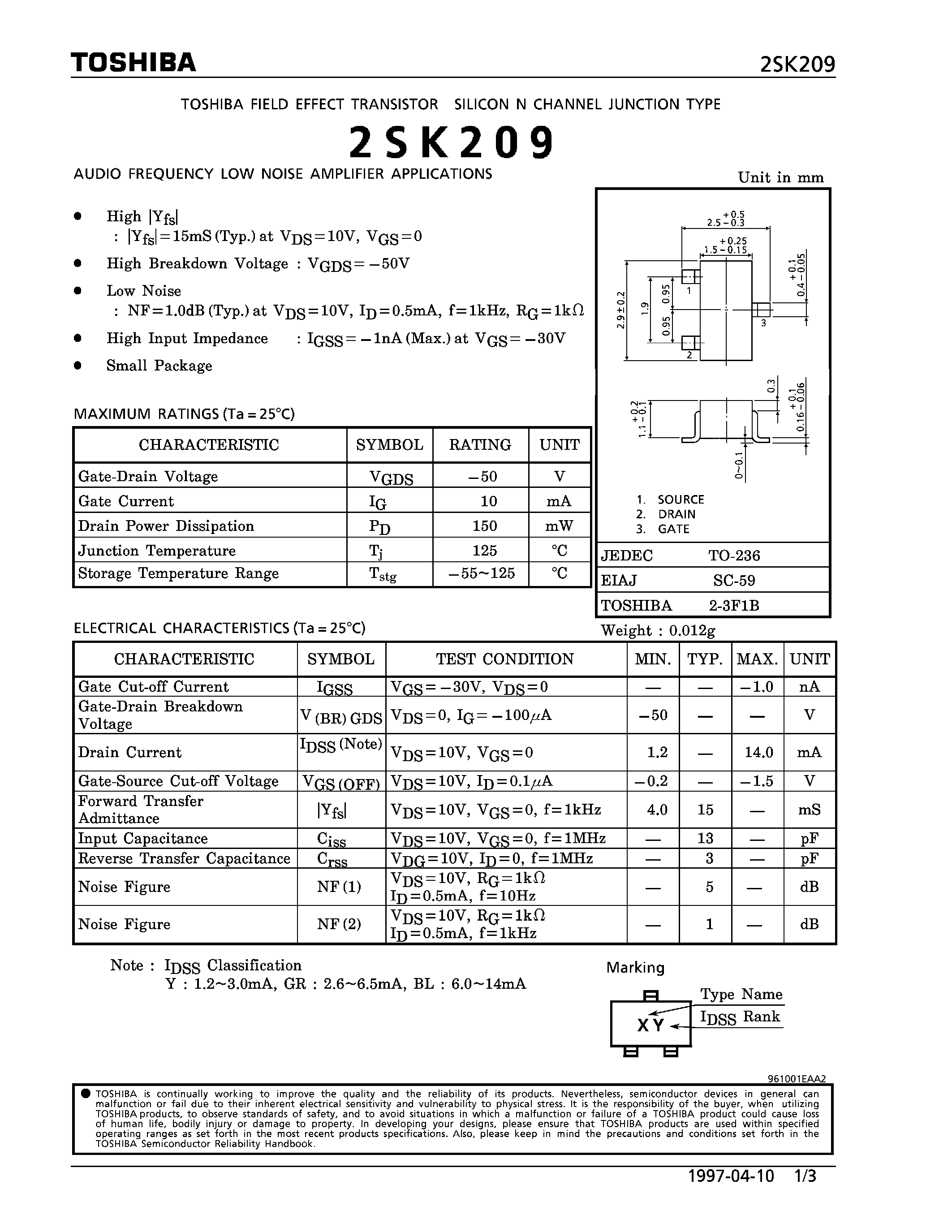 Даташит 2SK209 - N CHANNEL JUNCTION TYPE (AUDIO FREQUENCY LOW NOISE AMPLIFIER APPLICATIONS) страница 1