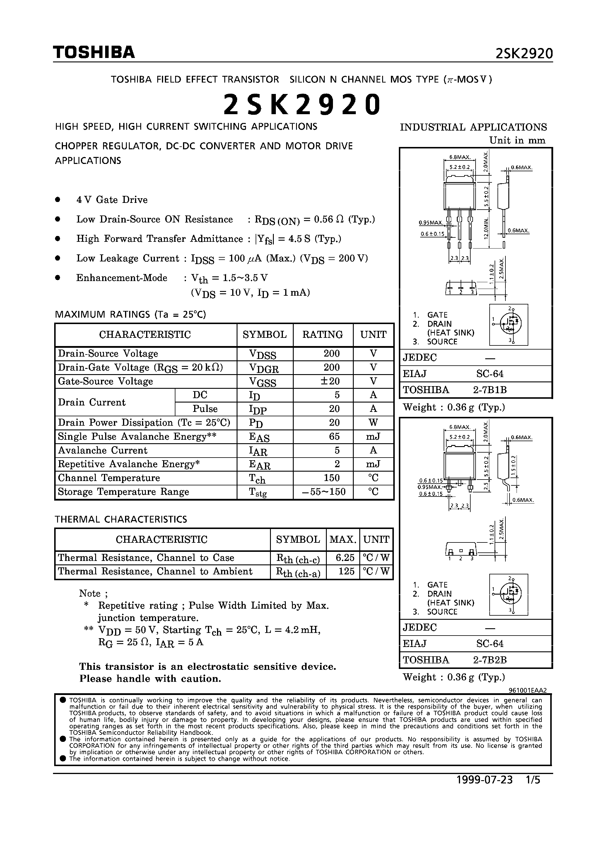 Datasheet 2SK2920 - N CHANNEL MOS TYPE (HIGH SPEED/ HIGH CURRENT SWITCHING/ CHOPPER REGULATOR/ DC-DC CONVERTERAND AND MOTOR DRIVE APPLICATIONS) page 1