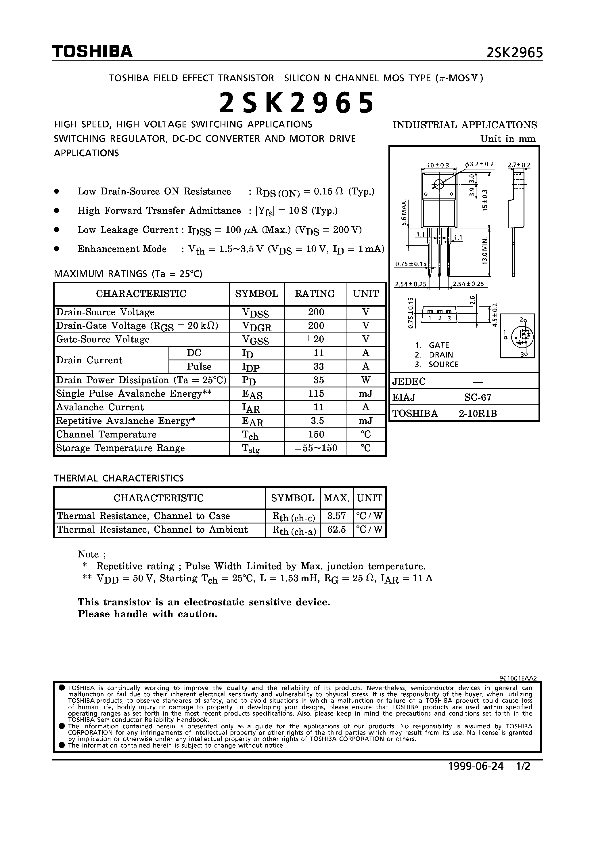 Datasheet 2SK2965 - N CHANNEL MOS TYPE (HIGH SPEED/ HIGH CURRENT SWITCHING/ CHOPPER REGULATOR/ DC-DC CONVERTERAND AND MOTOR DRIVE APPLICATIONS) page 1