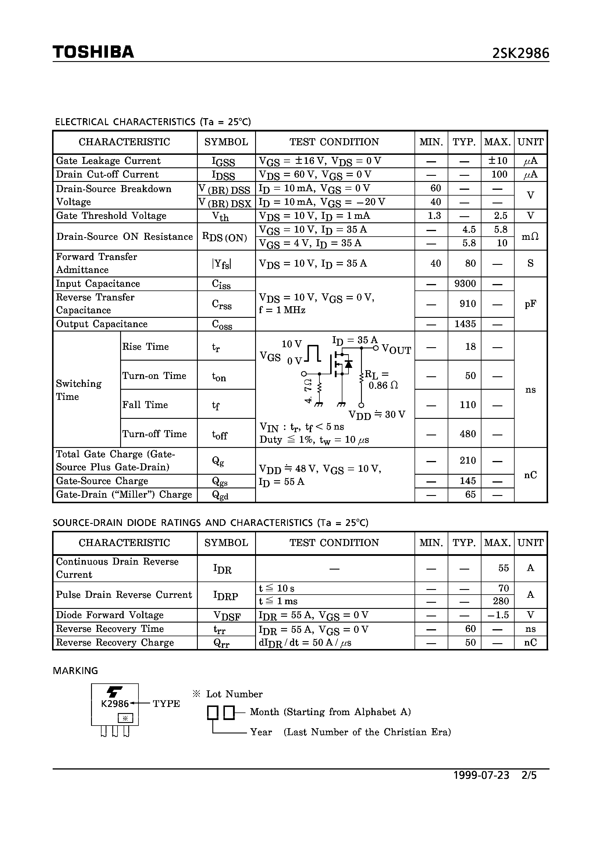 Datasheet 2SK2986 - N CHANNEL MOS TYPE (HIGH SPEED/ HIGH VOLTAGE SWITCHING/ DC-DC CONVERTER/ RELAY DRIVE AND MOTOR DRIVE APPLICATIONS) page 2