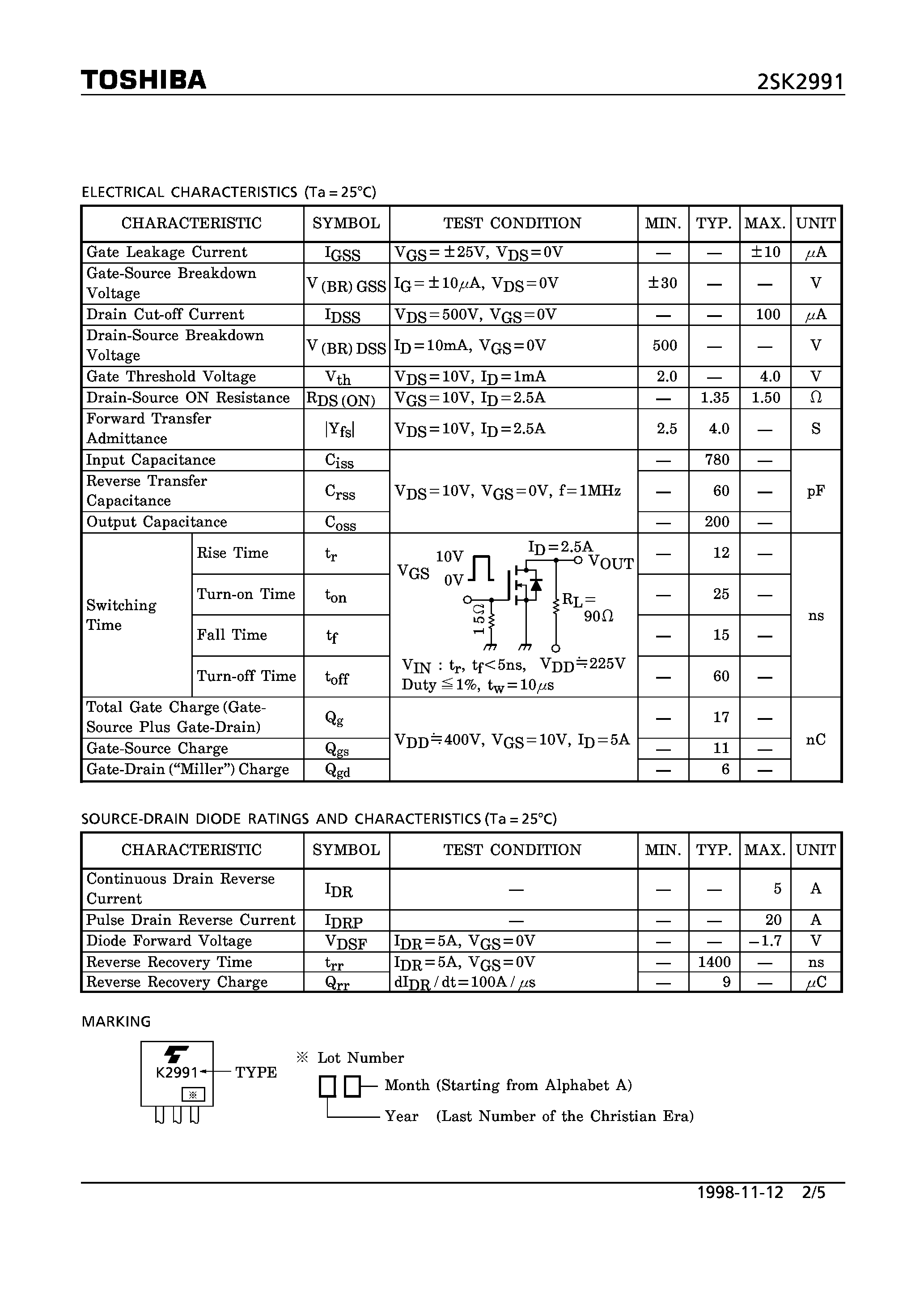 Datasheet 2SK2991 - N CHANNEL MOS TYPE (HIGH SPEED/ HIGH VOLTAGE SWITCHING/ DC-DC CONVERTER/ RELAY DRIVE AND MOTOR DRIVE APPLICATIONS) page 2