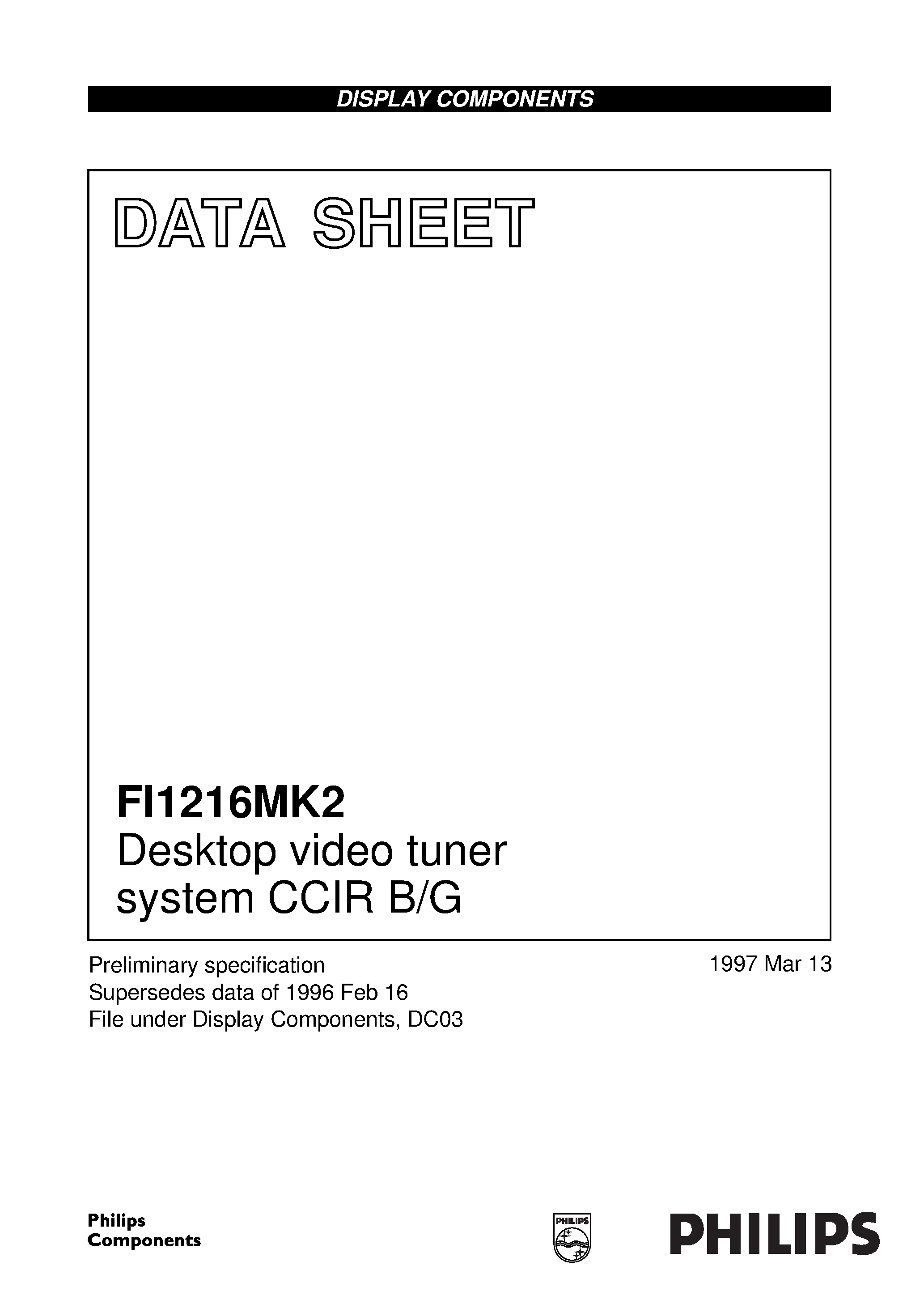 Даташит FI1216MK2 - Desktop video tuner system CCIR B/G страница 1