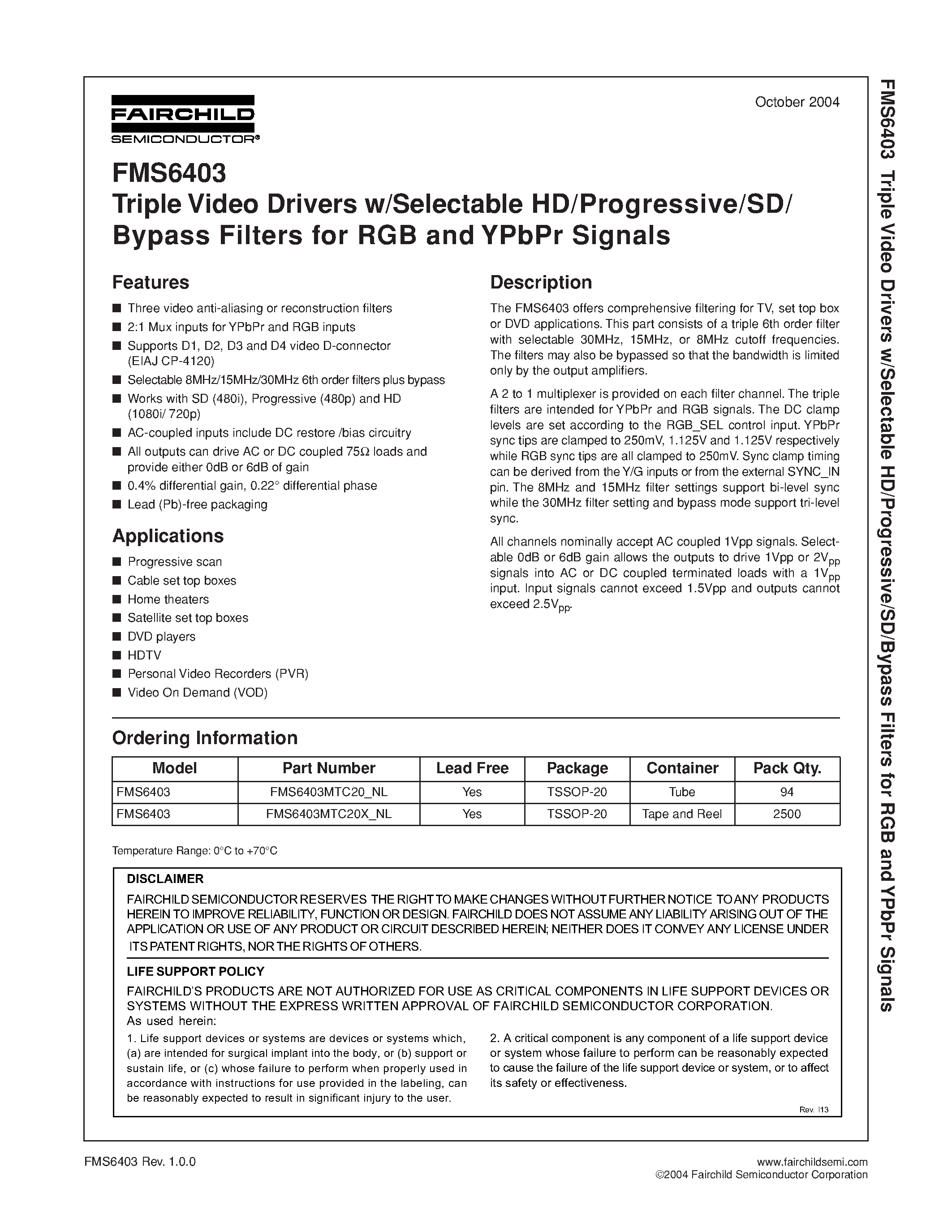 Даташит FMS6403 - Triple Video Drivers w/Selectable HD/Progressive/SD/ Bypass Filters for RGB and YPbPr Signals страница 1