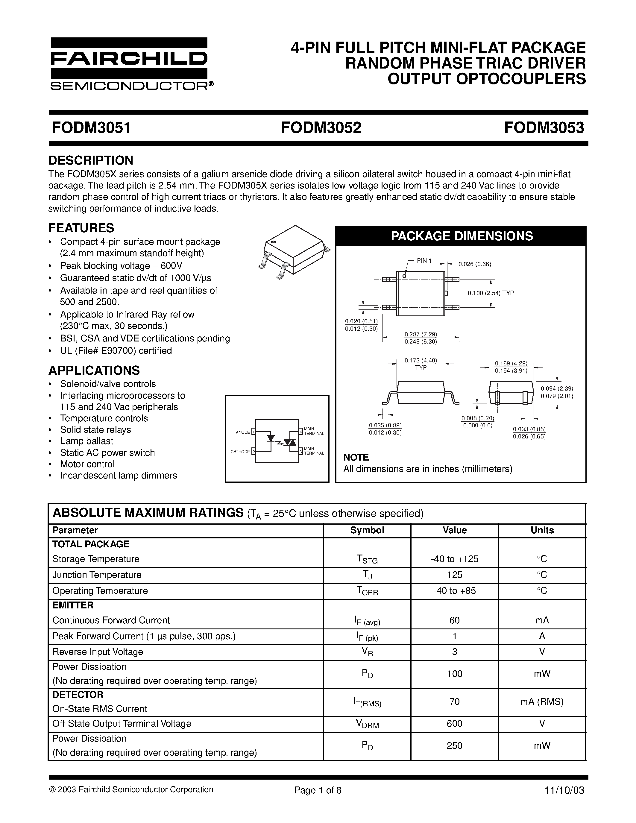 Даташит FODM3051 - 4-PIN FULL PITCH MINI-FLAT PACKAGE RANDOM PHASE TRIAC DRIVER OUTPUT OPTOCOUPLERS страница 1