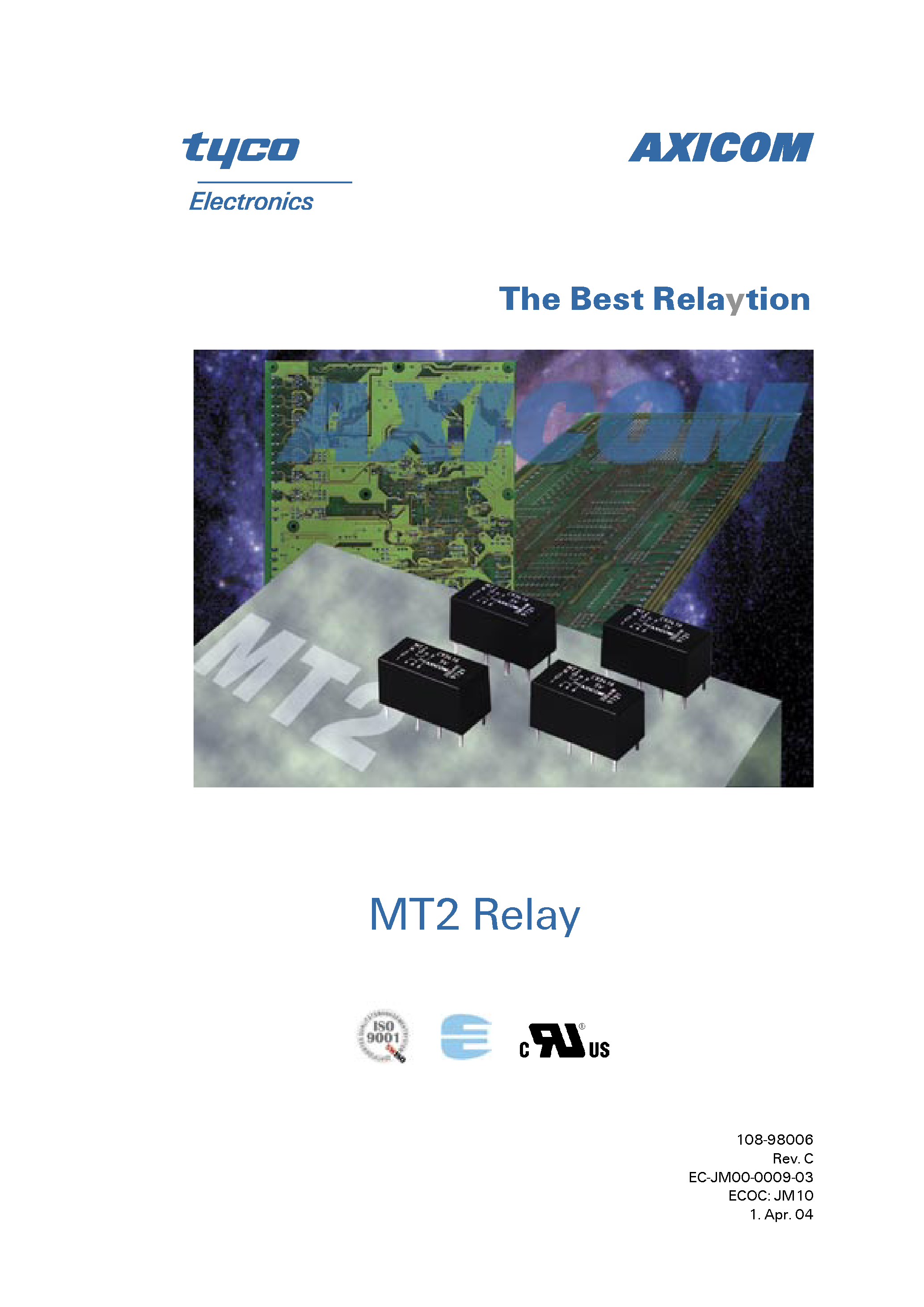 Datasheet 5-1462000-3 - 2 pole telecom/signal relay Through Hole Type (THT) Non-polarized. non-latching 1 coil page 1