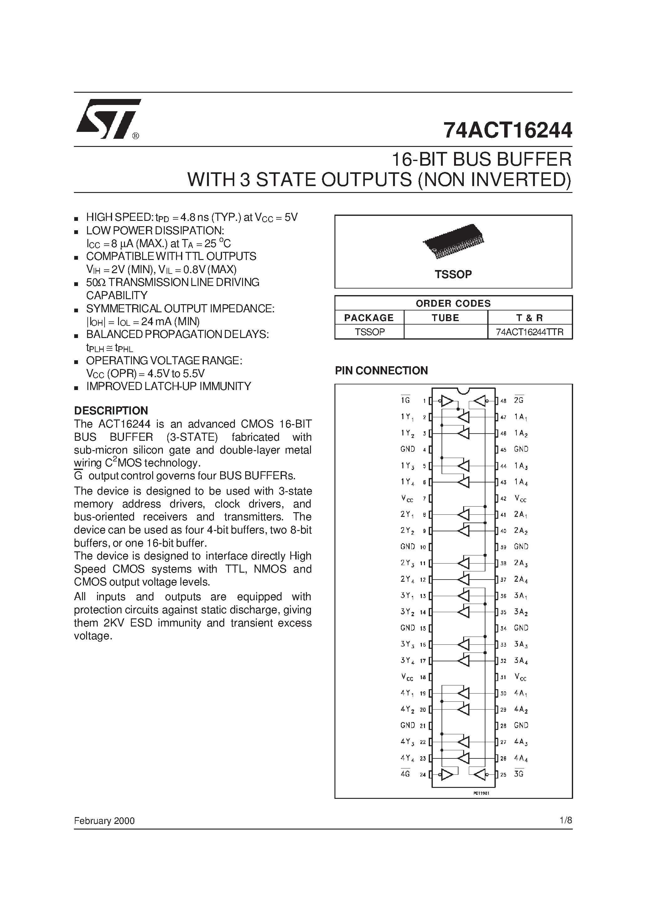 Даташит 74ACT16244TTR - 16-BIT BUS BUFFER WITH 3 STATE OUTPUTS NON INVERTED страница 1