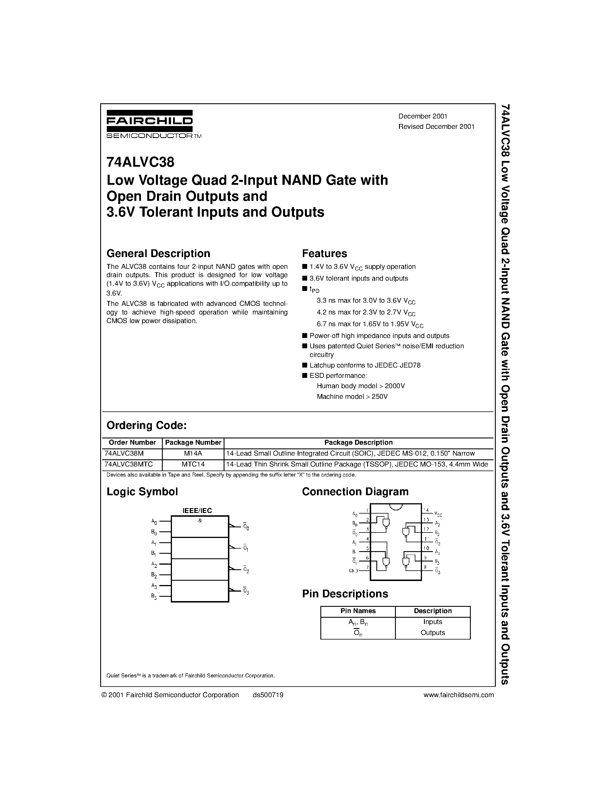 Даташит 74ALVC38 - Low Voltage Quad 2-Input NAND Gate with Open Drain Outputs and 3.6V Tolerant Inputs and Outputs страница 1