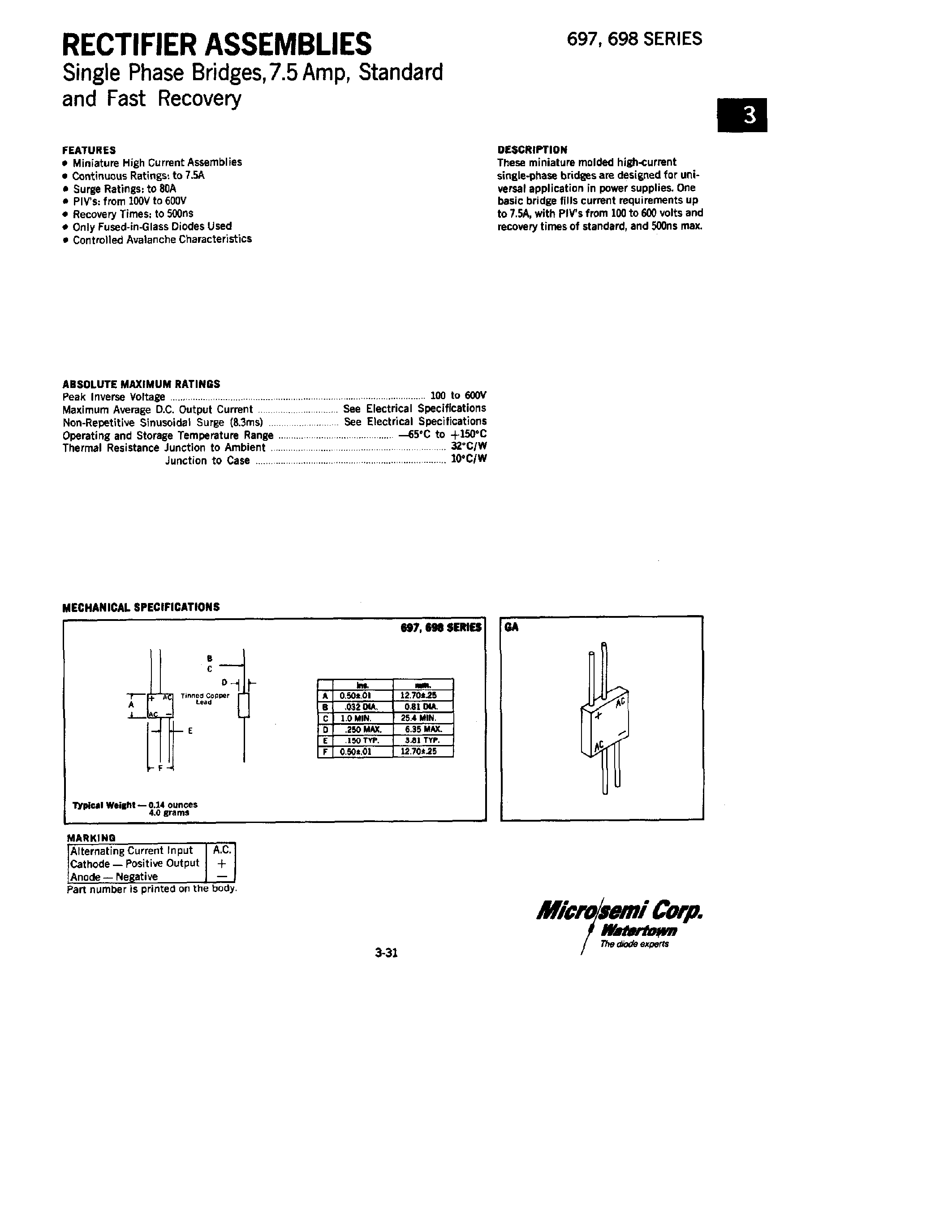 Даташит 697-4 - RECTIFIERS ASSEMBLIES SINGLE PHASE BRIDGES/ 7.5 AMP/ STANDARD AND FAST RECOVERY страница 1