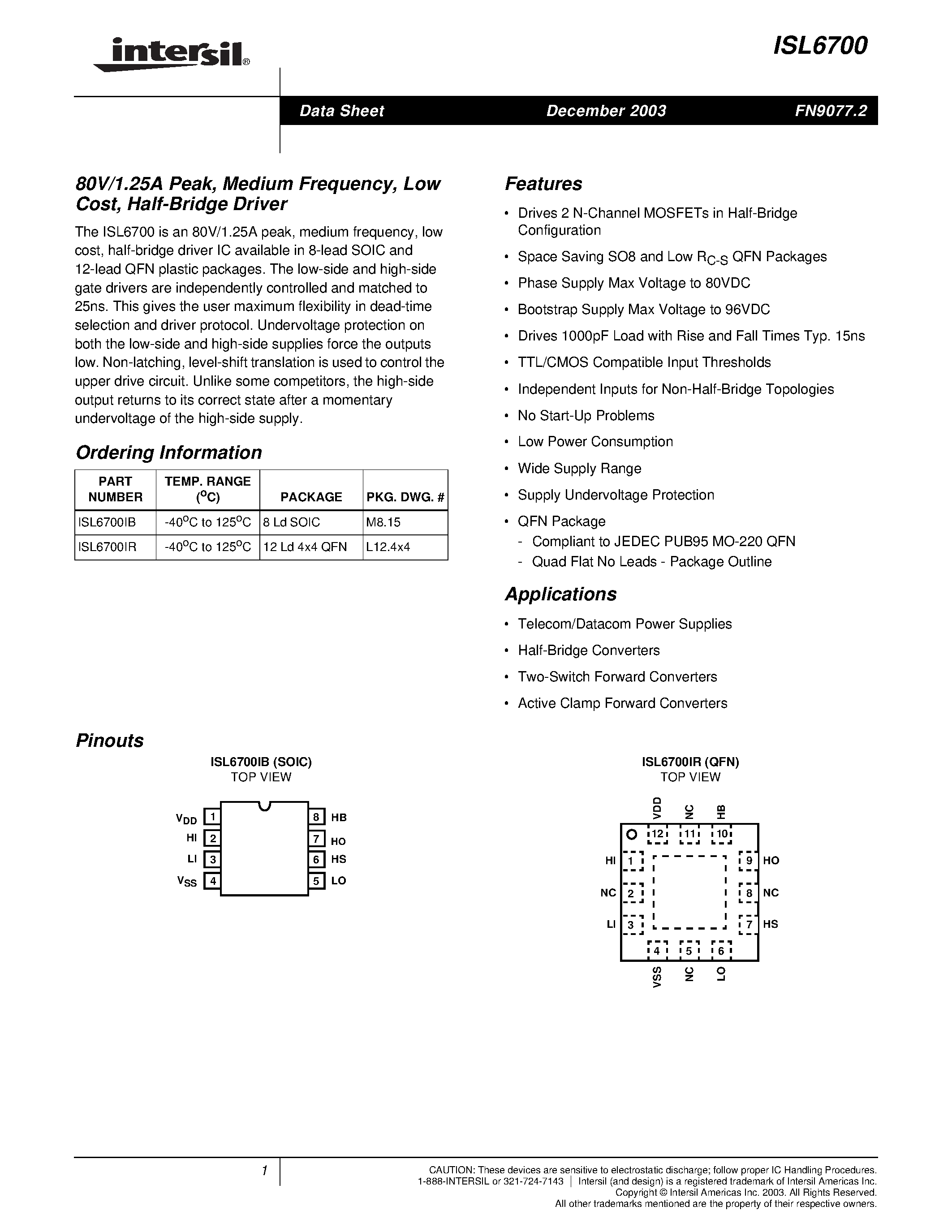 Datasheet ISL6700 - 80V/1.25A Peak/ Medium Frequency/ Low Cost/ Half-Bridge Driver page 1