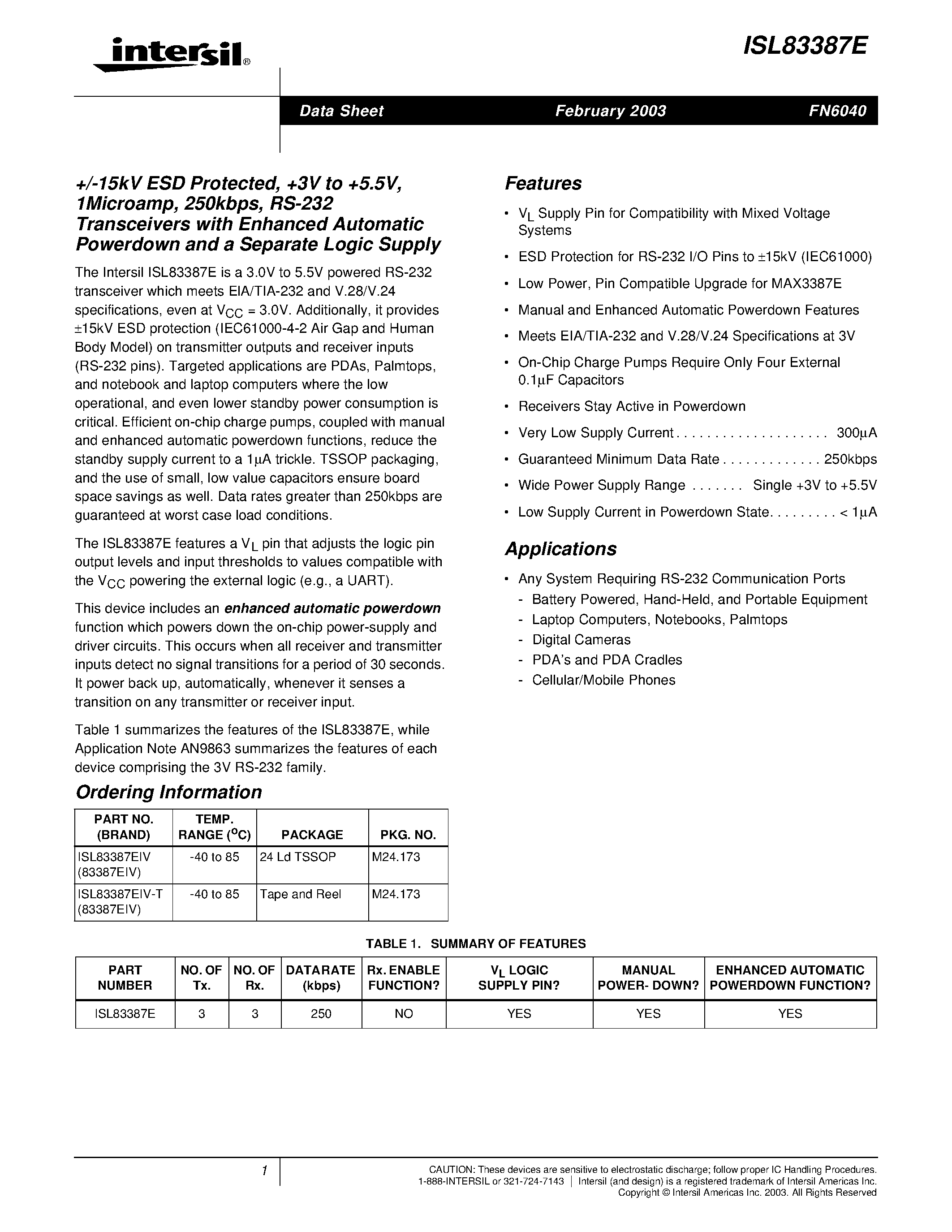 Datasheet ISL83387E - +/-15kV ESD Protected/+3#V to +5.5V/ 1Microamp/ 250kbps/ RS-232 Transceivers with Enhanced Automatic Powerdown and a Separate Logic Supply page 1