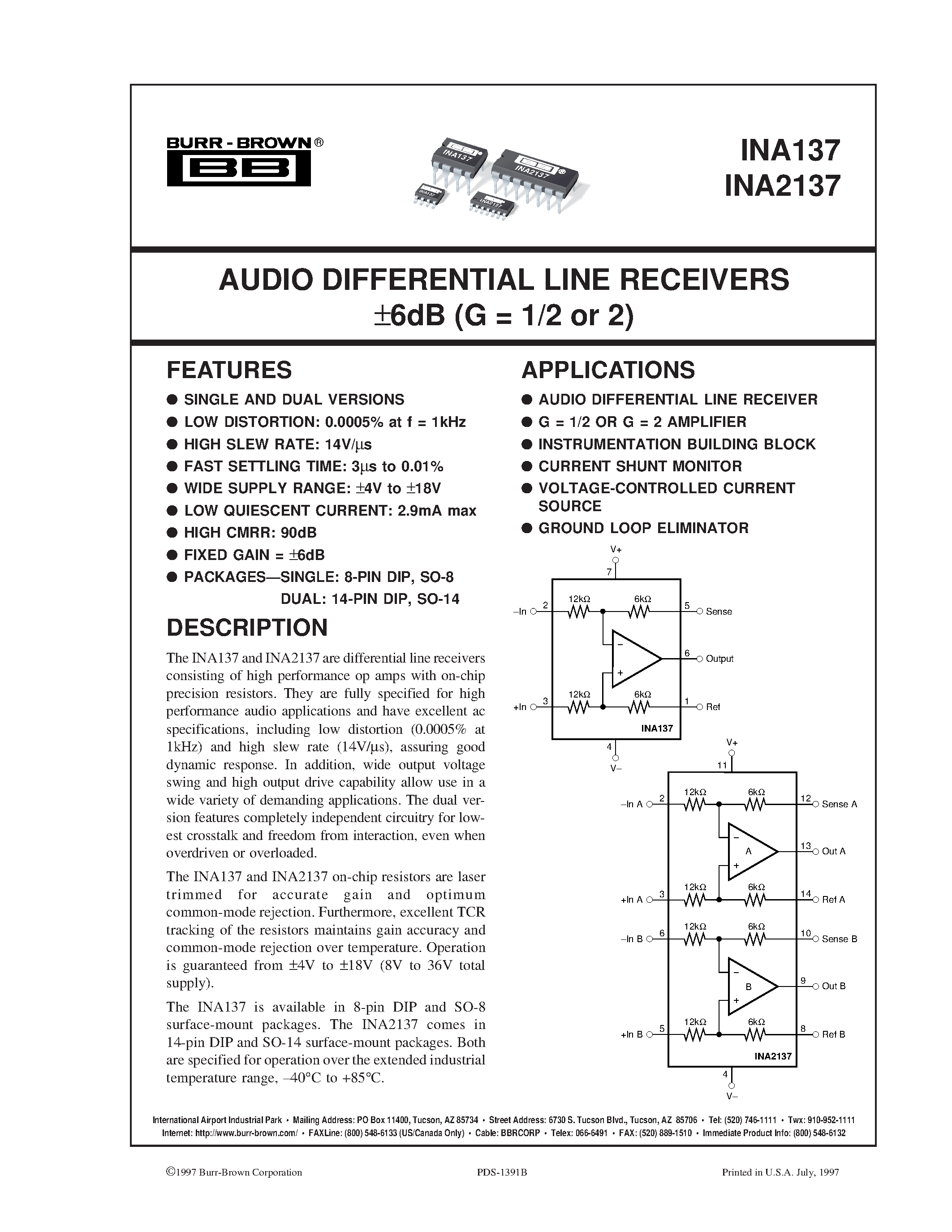 Даташит INA137 - AUDIO DIFFERENTIAL LINE RECEIVERS 6dB G = 1/2 or 2 страница 1