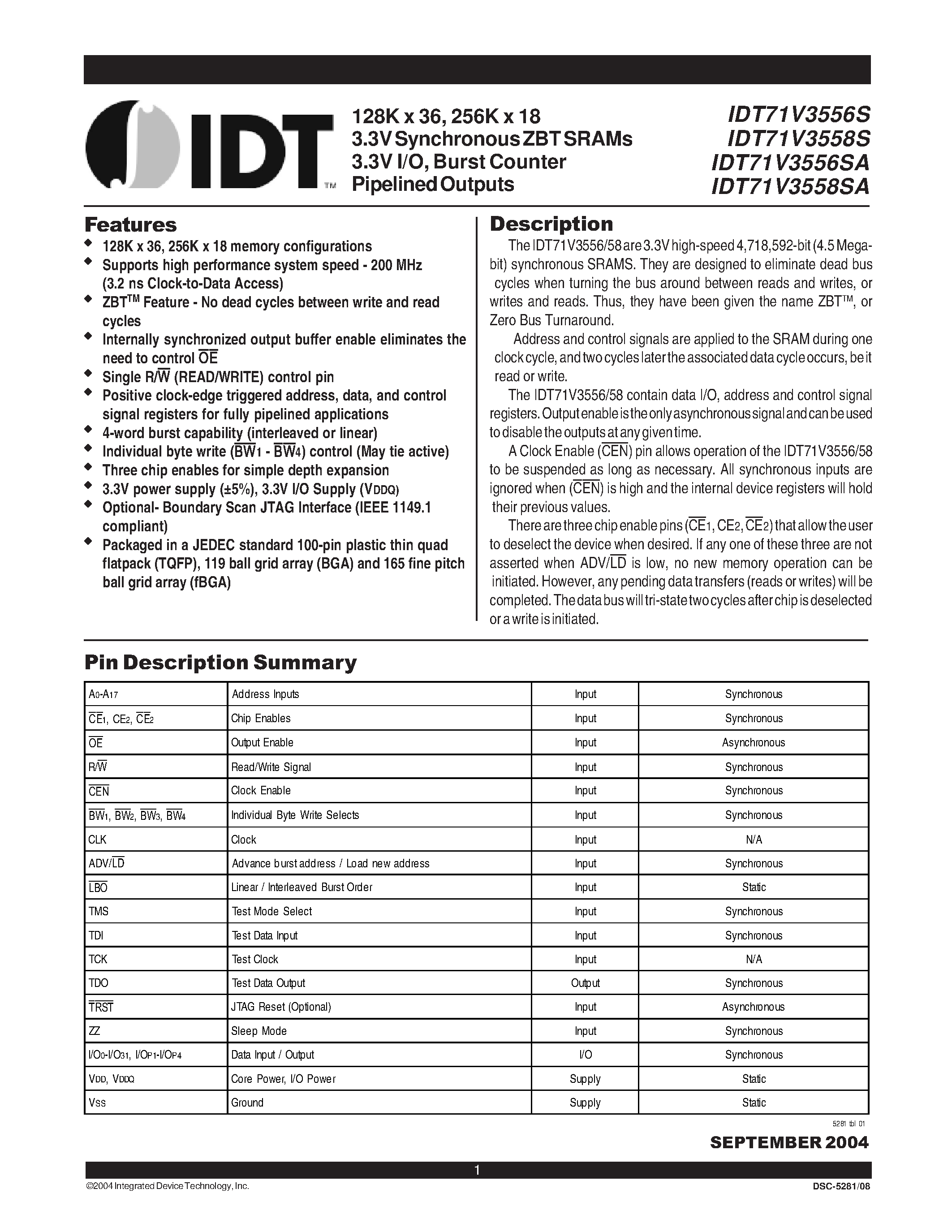 Datasheet IDT71V3556SA100BGG - 128K x 36/ 256K x 18 3.3V Synchronous ZBT SRAMs 3.3V I/O/ Burst Counter Pipelined Outputs page 1