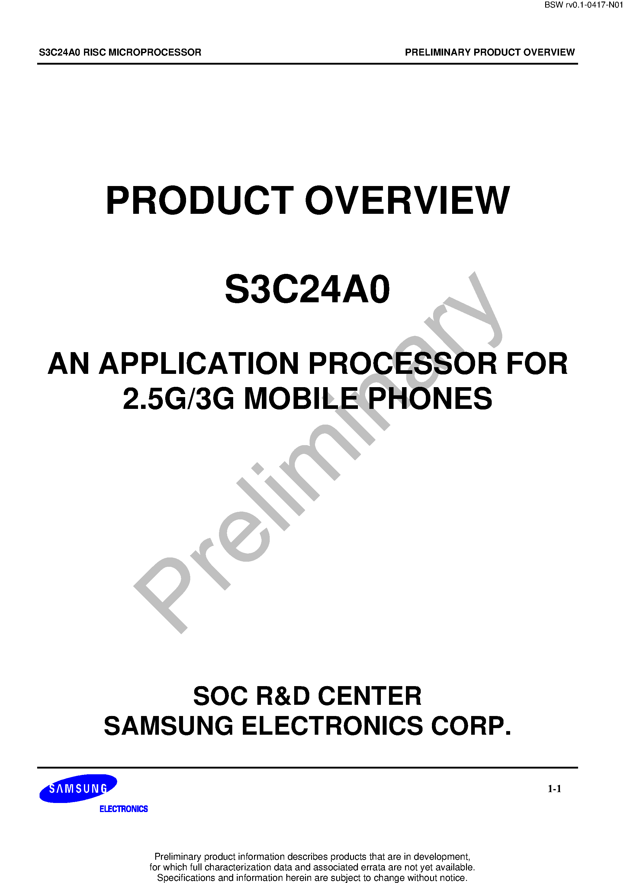 Даташит S3C24A0 - APPLICATION PROCESSOR FOR 2.5G/3G MOBILE PHONES страница 1