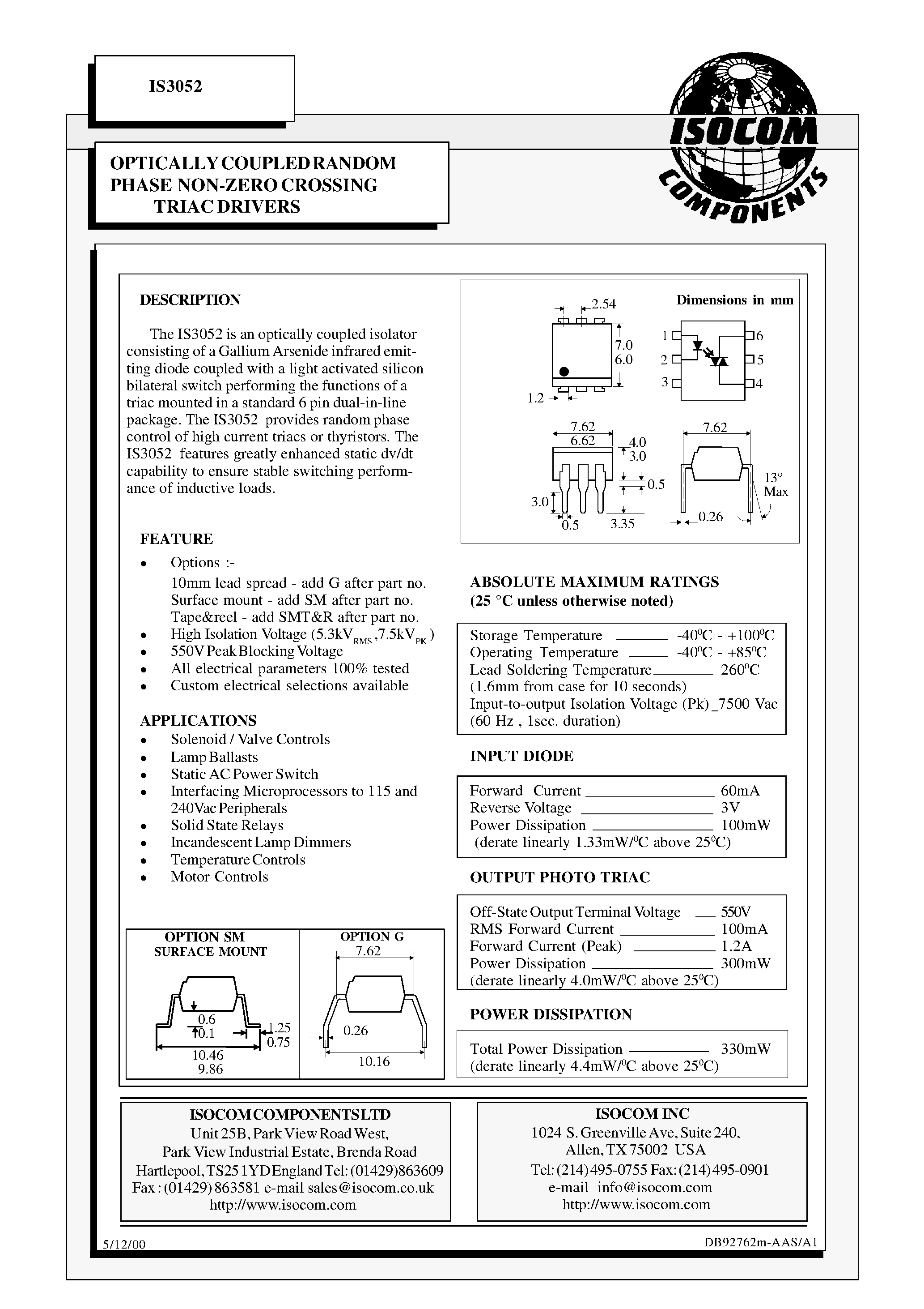 Даташит IS3052 - OPTICALLY COUPLED RANDOM PHASE NON-ZERO CROSSING TRIAC DRIVERS страница 1