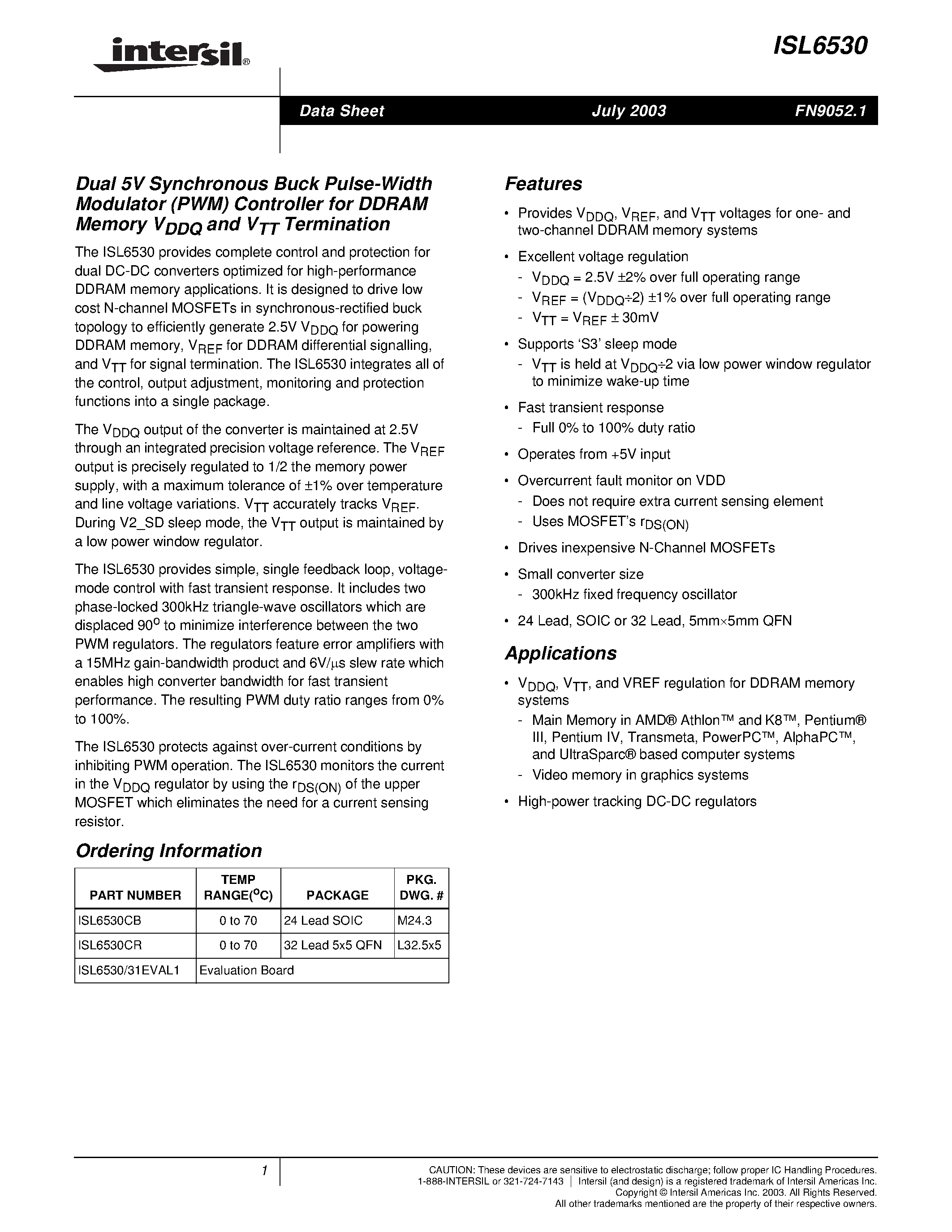 Datasheet ISL6530 - Dual 5V Synchronous Buck Pulse-Width Modulator (PWM) Controller for DDRAM Memory VDDQ and VTT Termination page 1