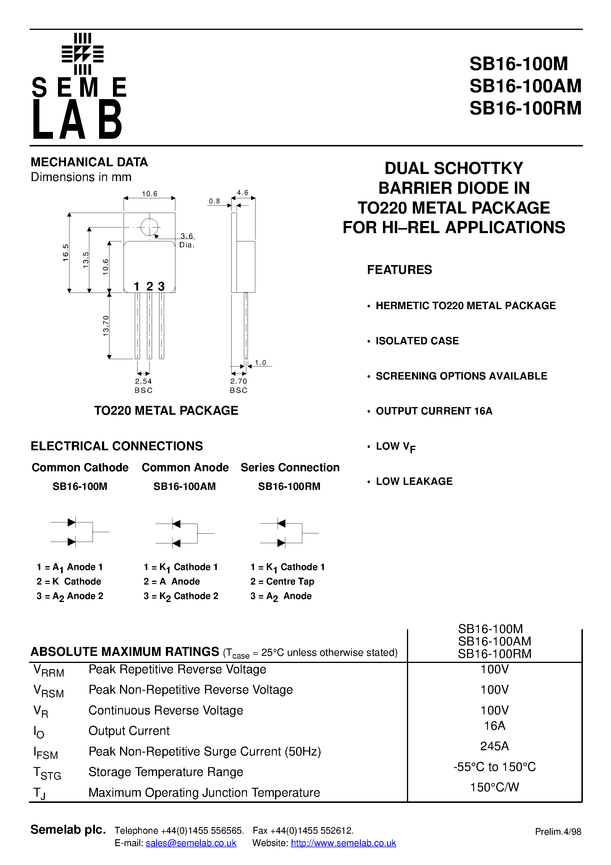 Даташит SB16-100AM - DUAL SCHOTTKY BARRIER DIODE IN TO220 METAL PACKAGE FOR HI-REL APPLICATIONS страница 1