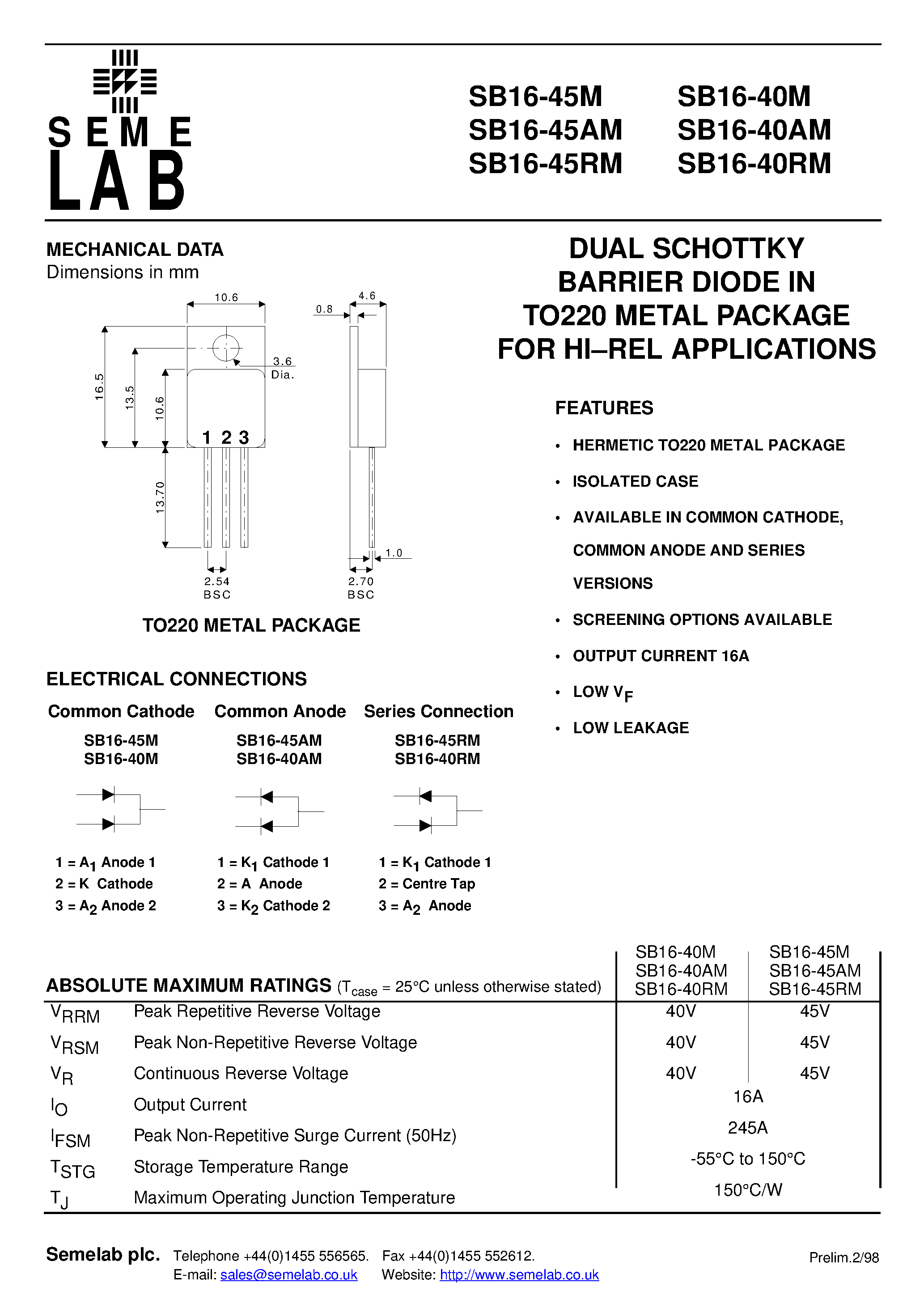 Даташит SB16-40AM - DUAL SCHOTTKY BARRIER DIODE IN TO220 METAL PACKAGE FOR HI-REL APPLICATIONS страница 1