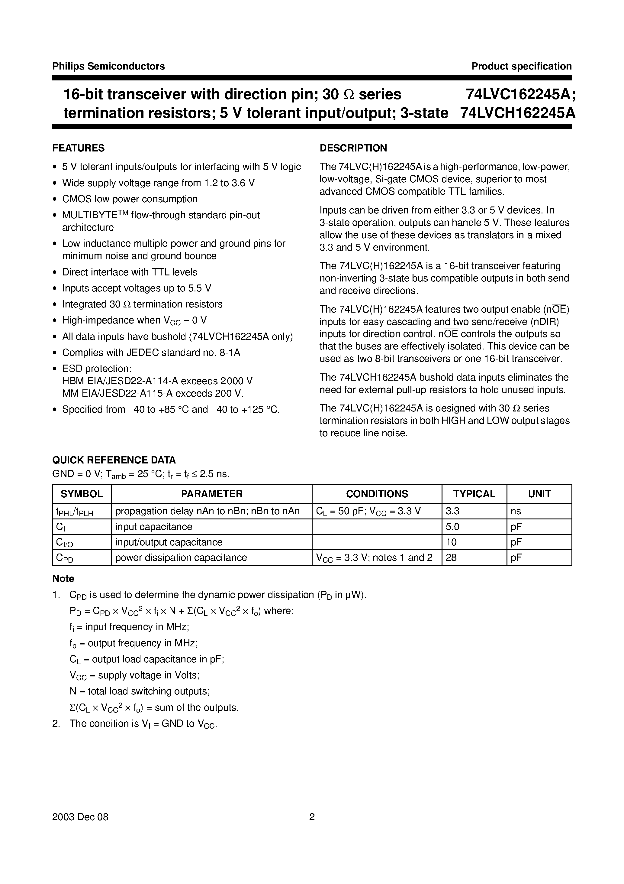 Datasheet VC162245ADGG - 16-bit bus transceiver with direction pin; 30ohm series termination resistors; 5V Input/Outputs tolerant 3-State page 2