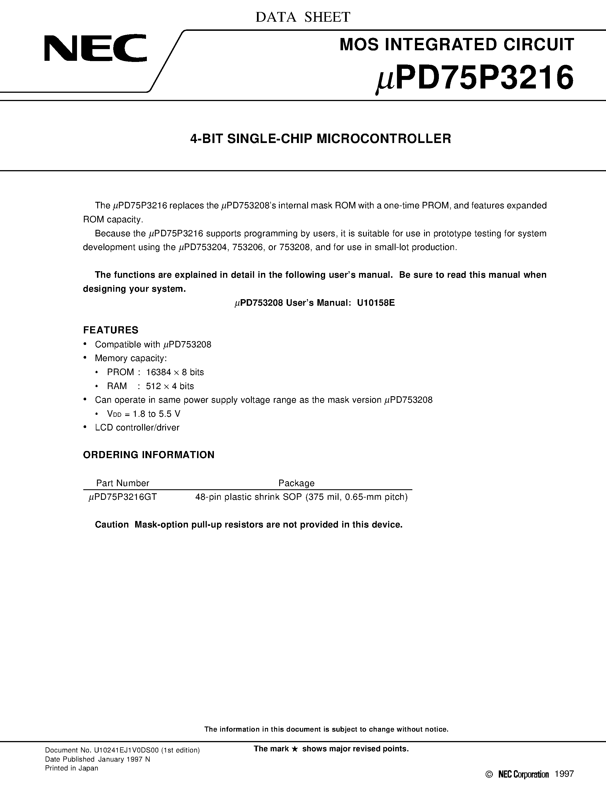 Datasheet UPD75P3216 - 4-BIT SINGLE-CHIP MICROCONTROLLER page 1