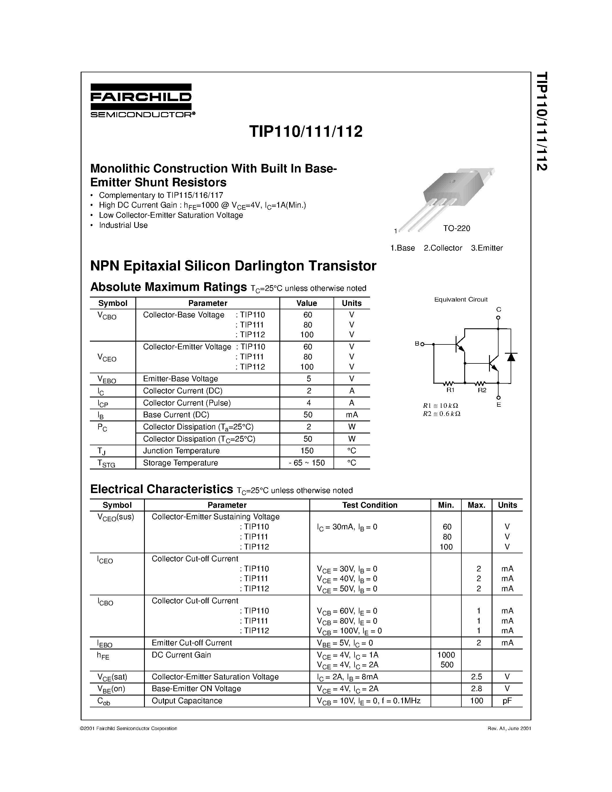 Даташит TIP110 - Monolithic Construction With Built In Base- Emitter Shunt Resistors страница 1