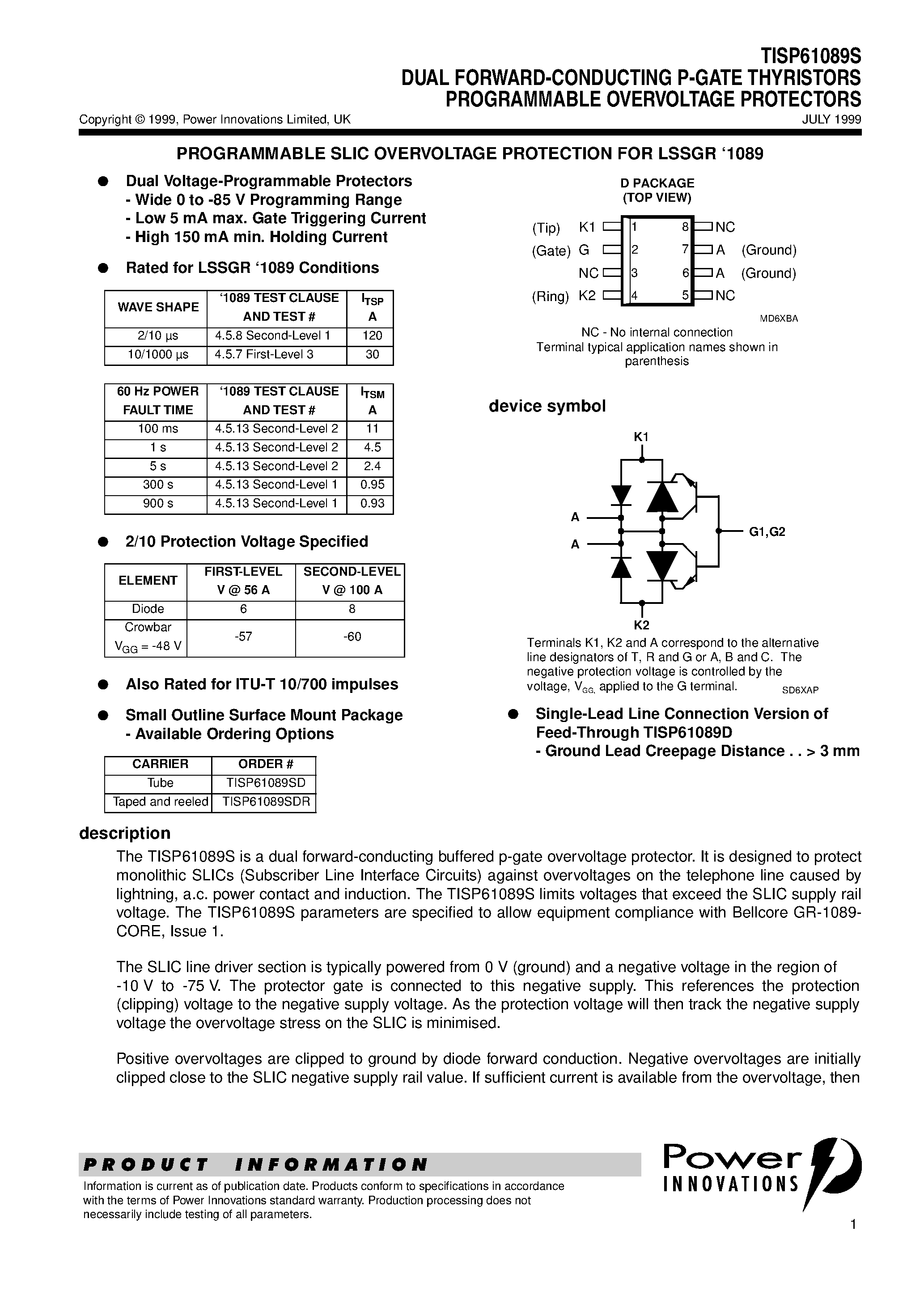 Даташит TISP61089S - DUAL FORWARD-CONDUCTING P-GATE THYRISTORS PROGRAMMABLE OVERVOLTAGE PROTECTORS страница 1