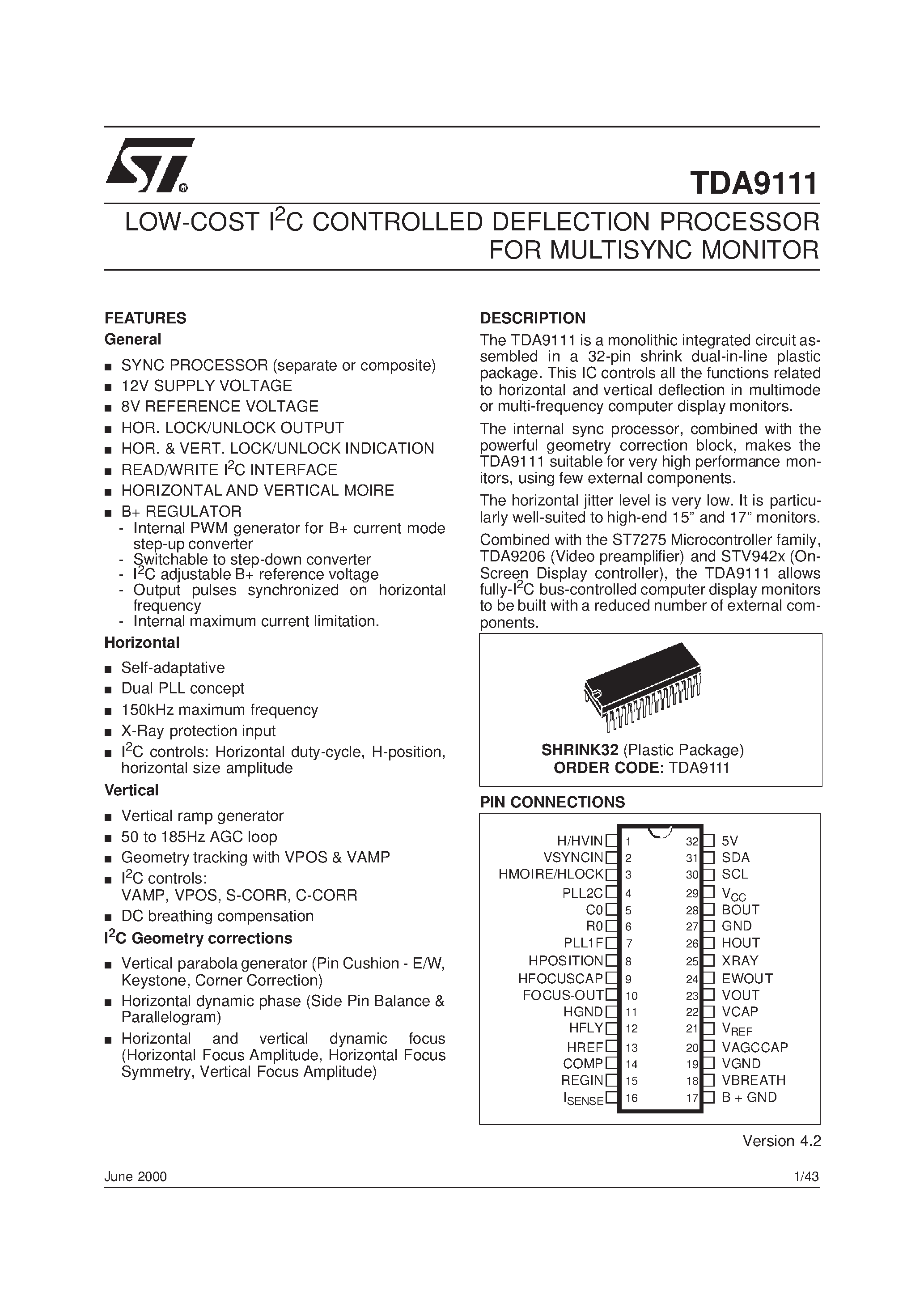 Даташит TDA9111 - LOW-COST I2C CONTROLLED DEFLECTION PROCESSOR FOR MULTISYNC MONITOR страница 1