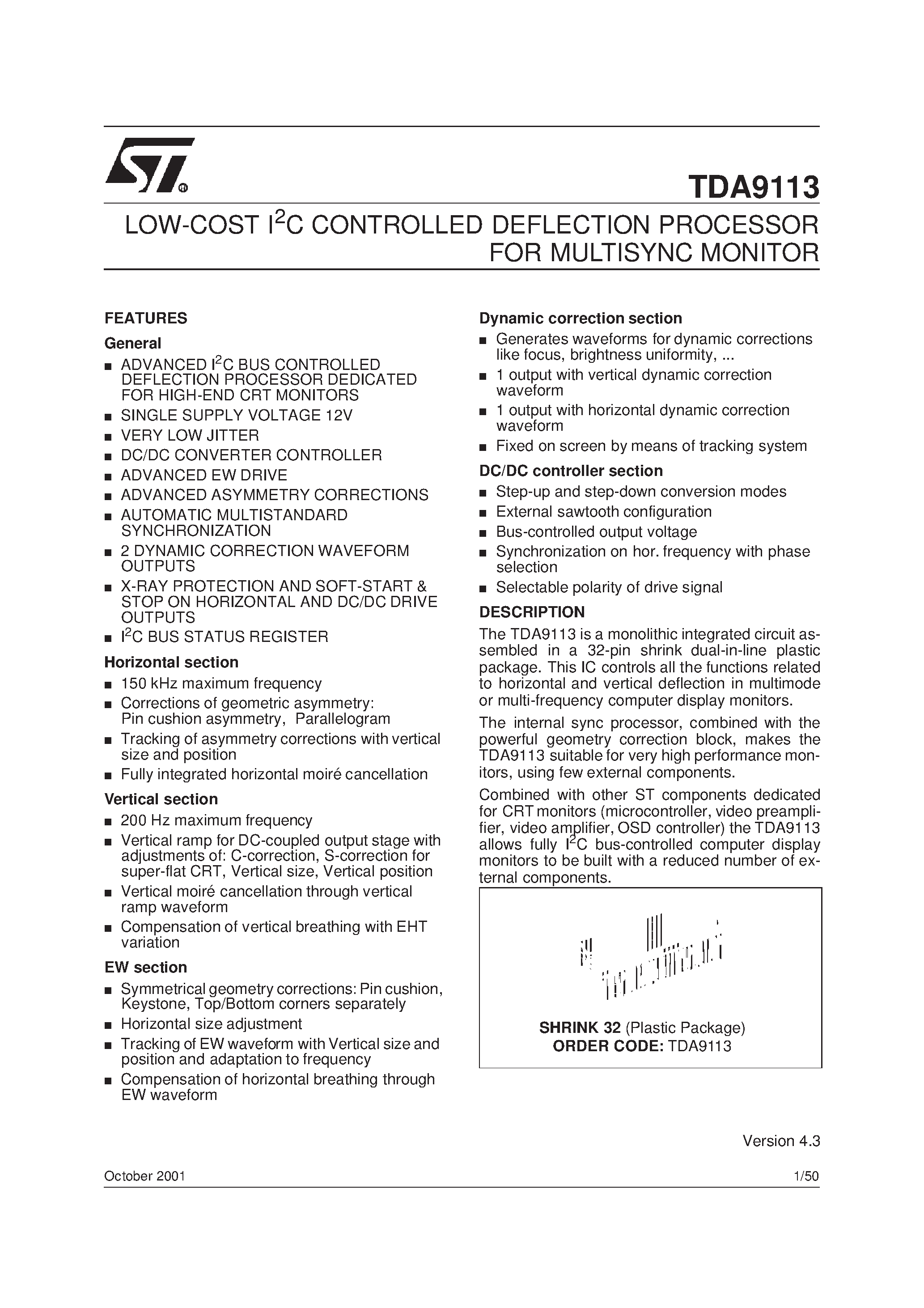 Даташит TDA9113 - LOW-COST I2C CONTROLLED DEFLECTION PROCESSOR FOR MULTISYNC MONITOR страница 1