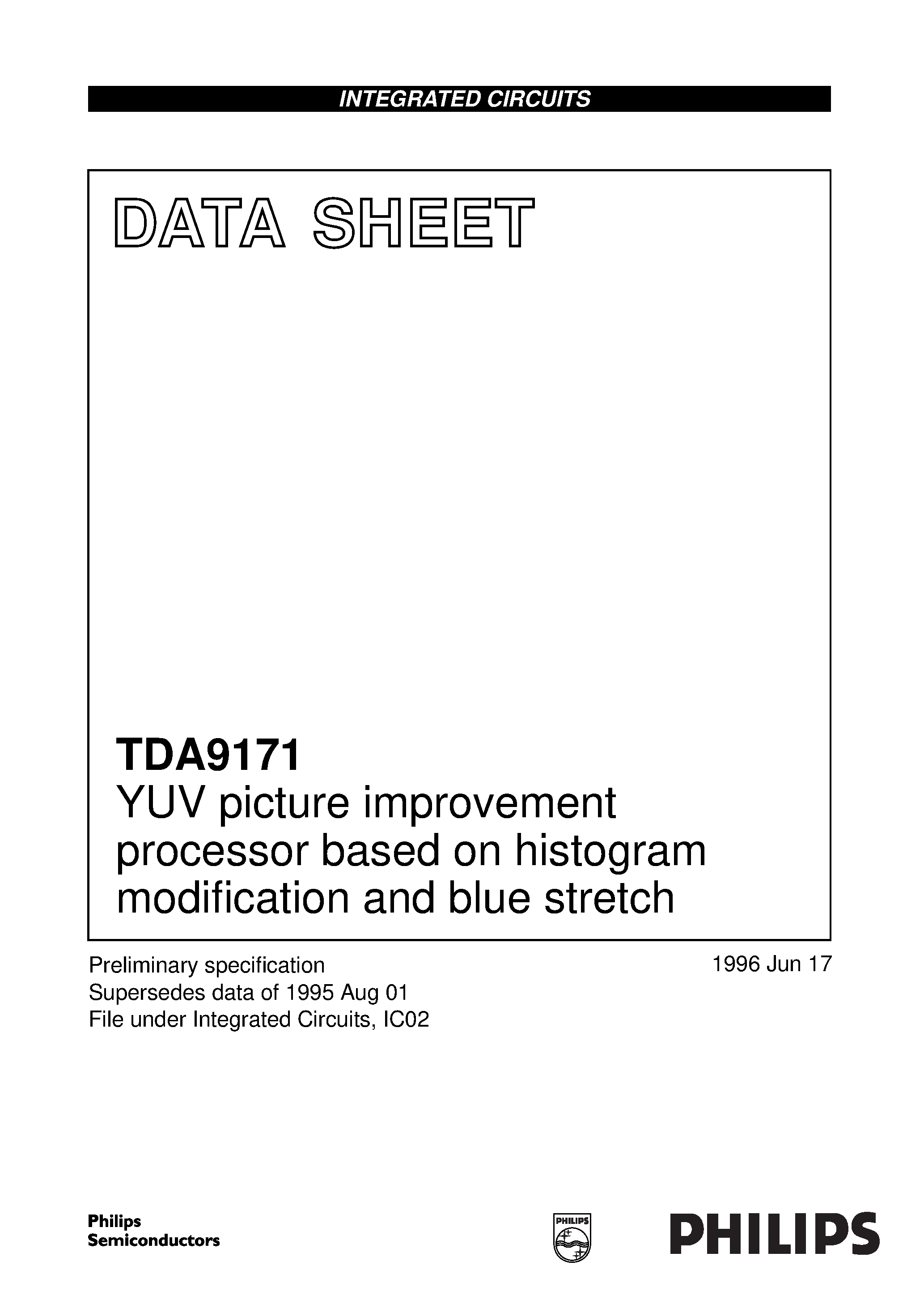 Даташит TDA9171 - YUV picture improvement processor based on histogram modification and blue stretch страница 1