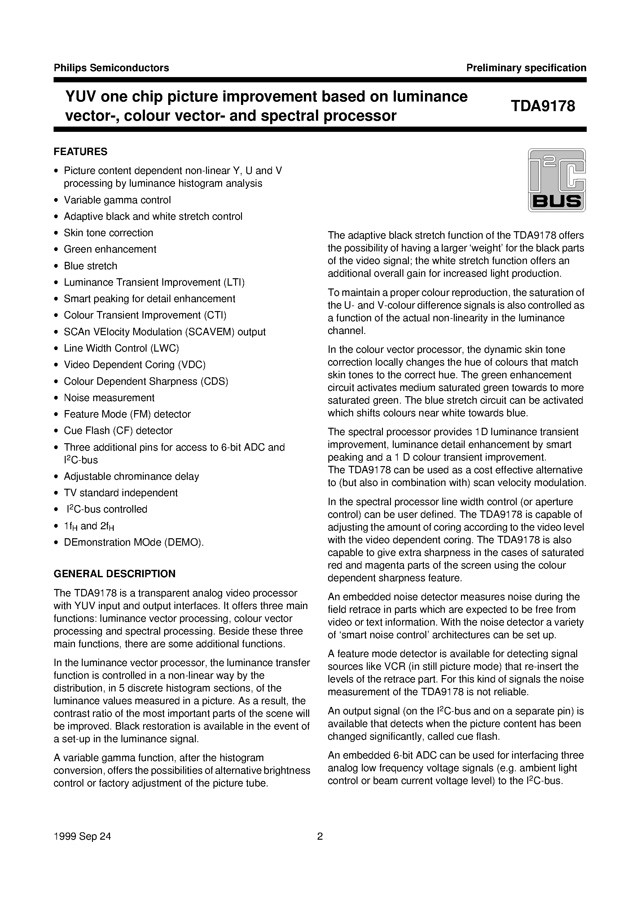 Даташит TDA9178 - YUV one chip picture improvement based on luminance vector-/ colour vector- and spectral processor страница 2