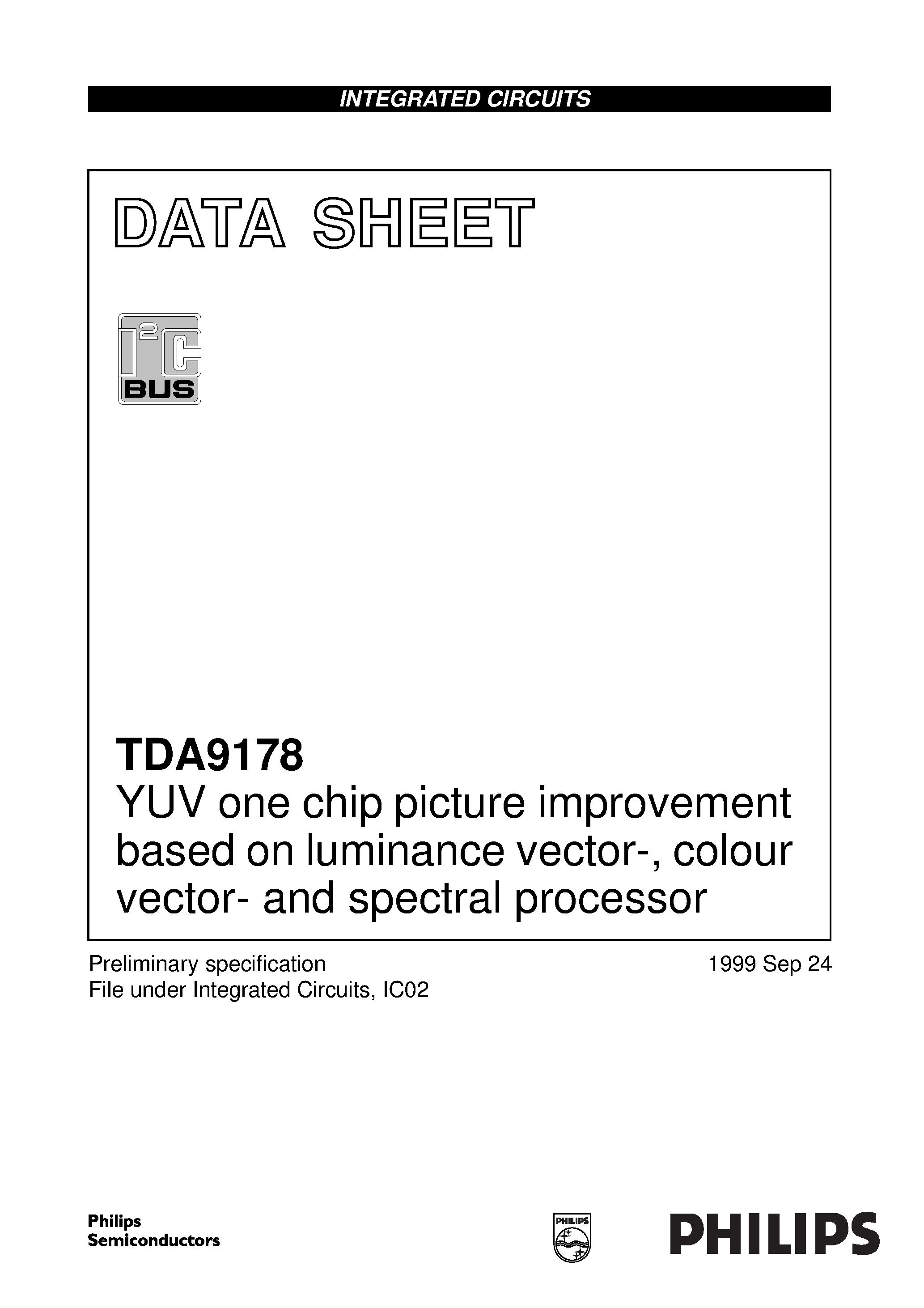 Даташит TDA9178T - YUV one chip picture improvement based on luminance vector-/ colour vector- and spectral processor страница 1