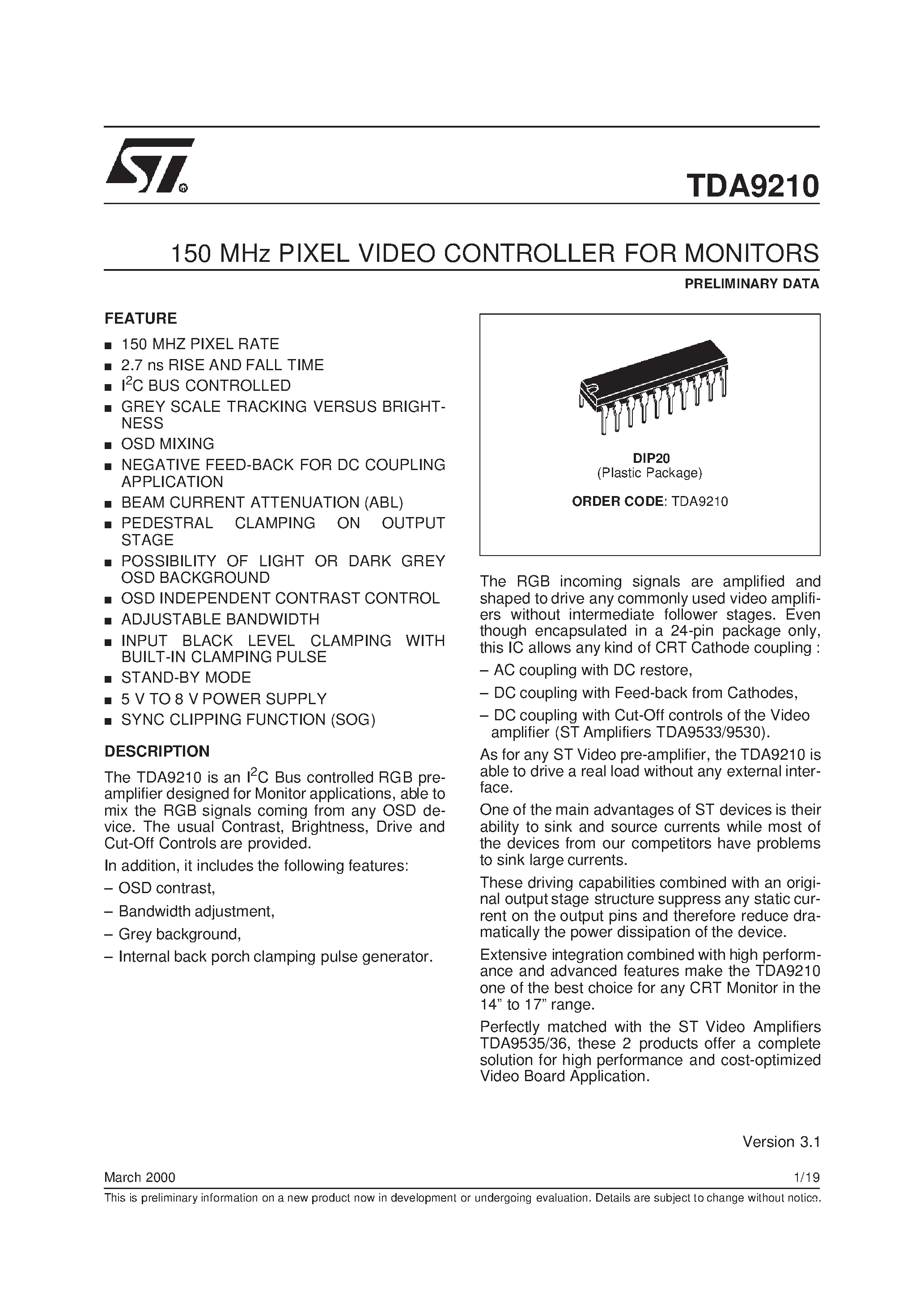 Даташит TDA9210 - 150 MHz PIXEL VIDEO CONTROLLER FOR MONITORS страница 1