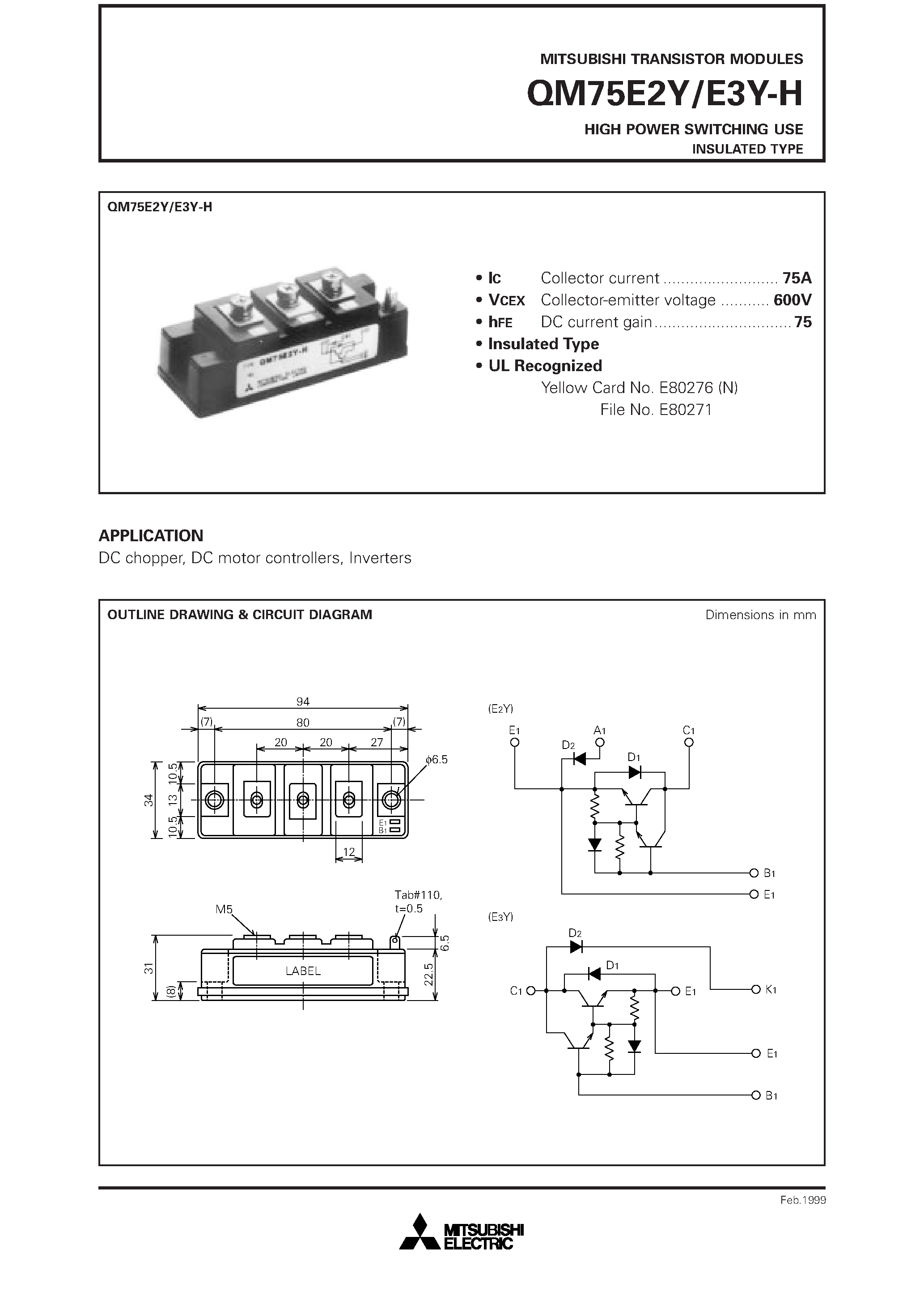 Даташит QM75E2Y-H - HIGH POWER SWITCHING USE INSULATED TYPE страница 1