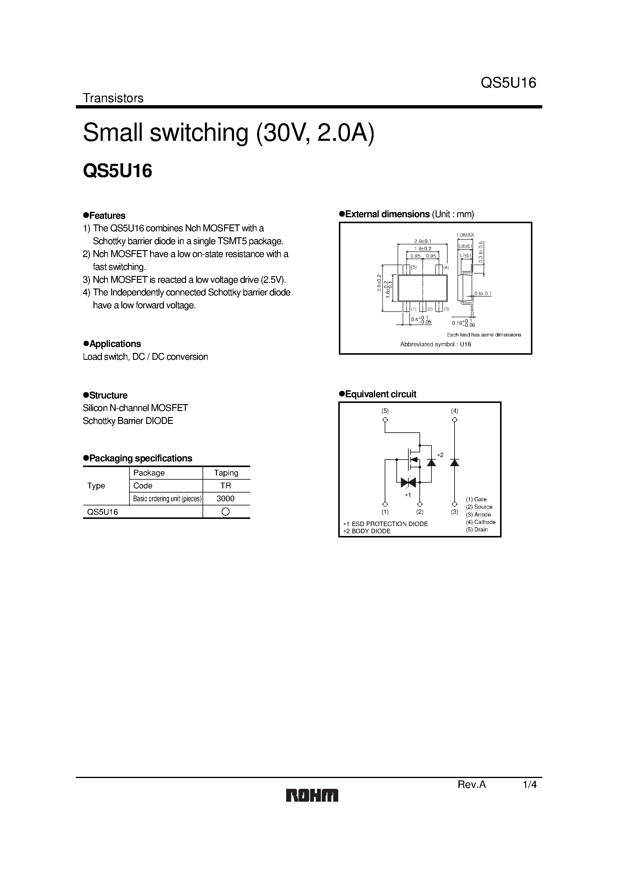 Даташит QS5U16 - Small switching (30V/ 2.0A) страница 1